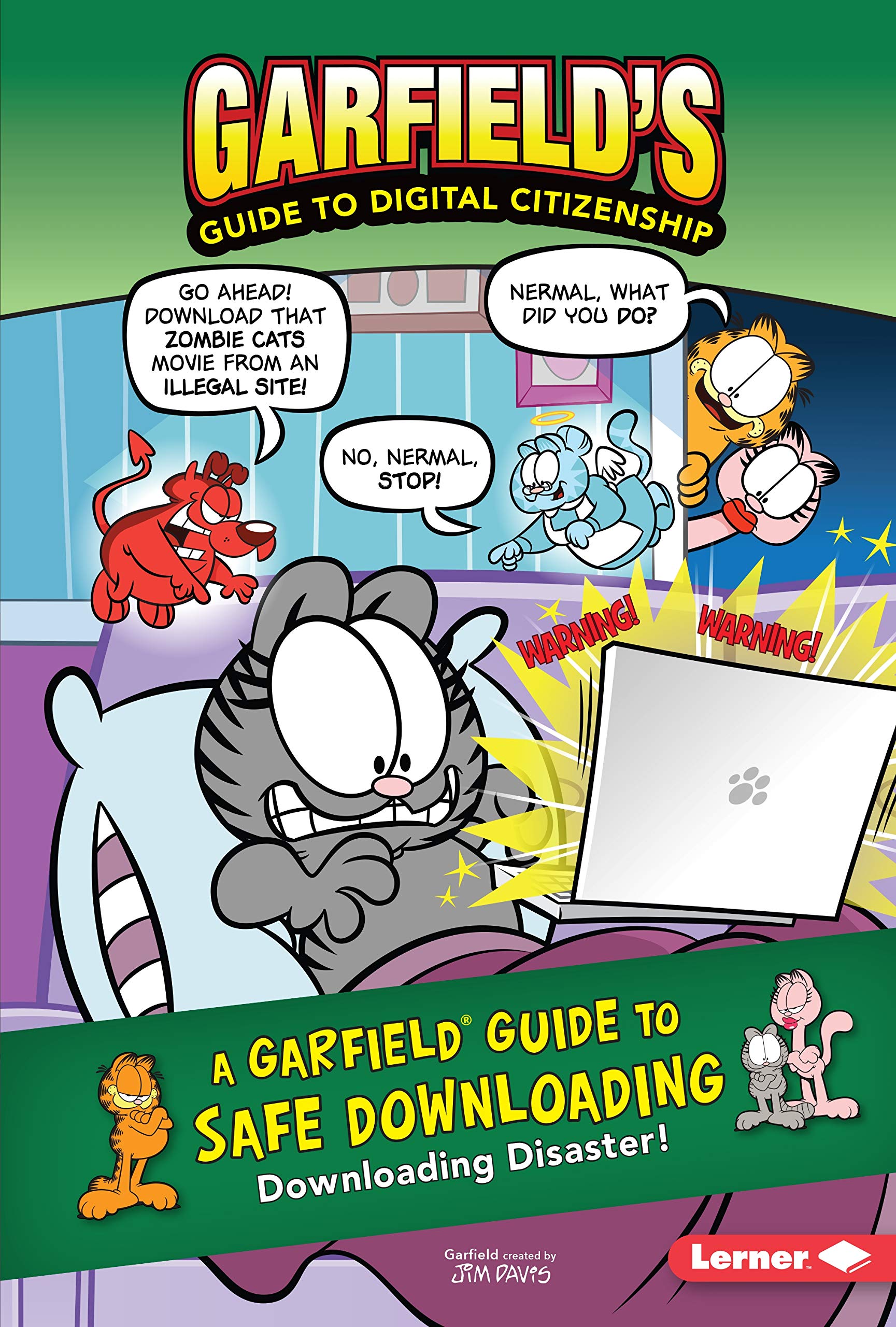 A Garfield Guide to Safe Downloading: Downloading Disaster! (Garfield's Guide to Digital Citizenship),Used