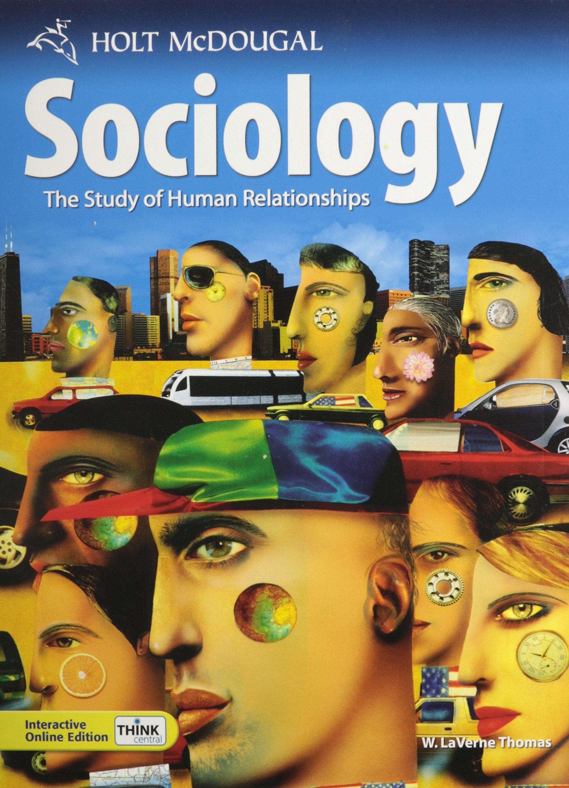 Sociology The Study of Human Relationships,New