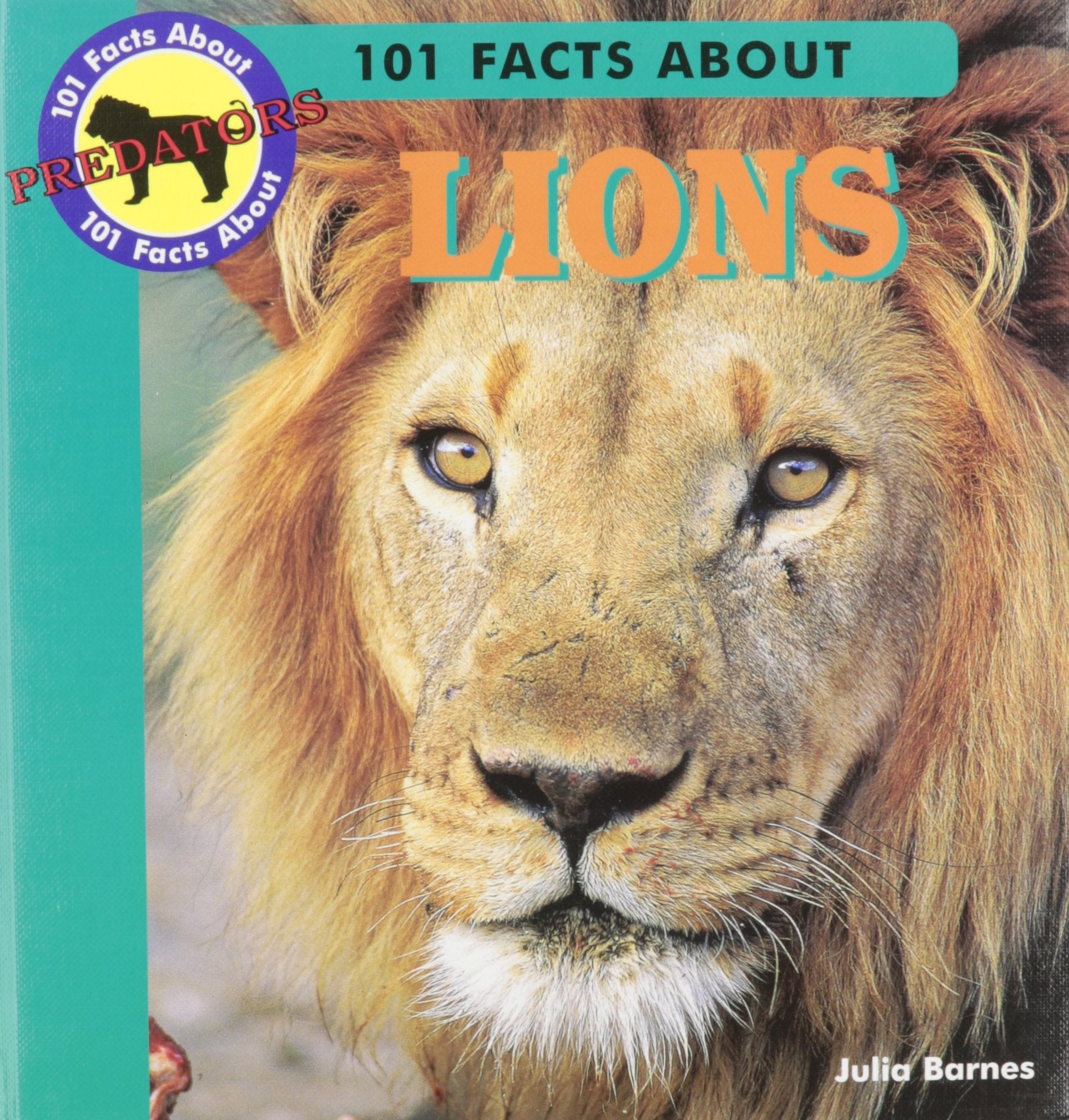 101 Facts About Lions (101 Facts About Predators),Used