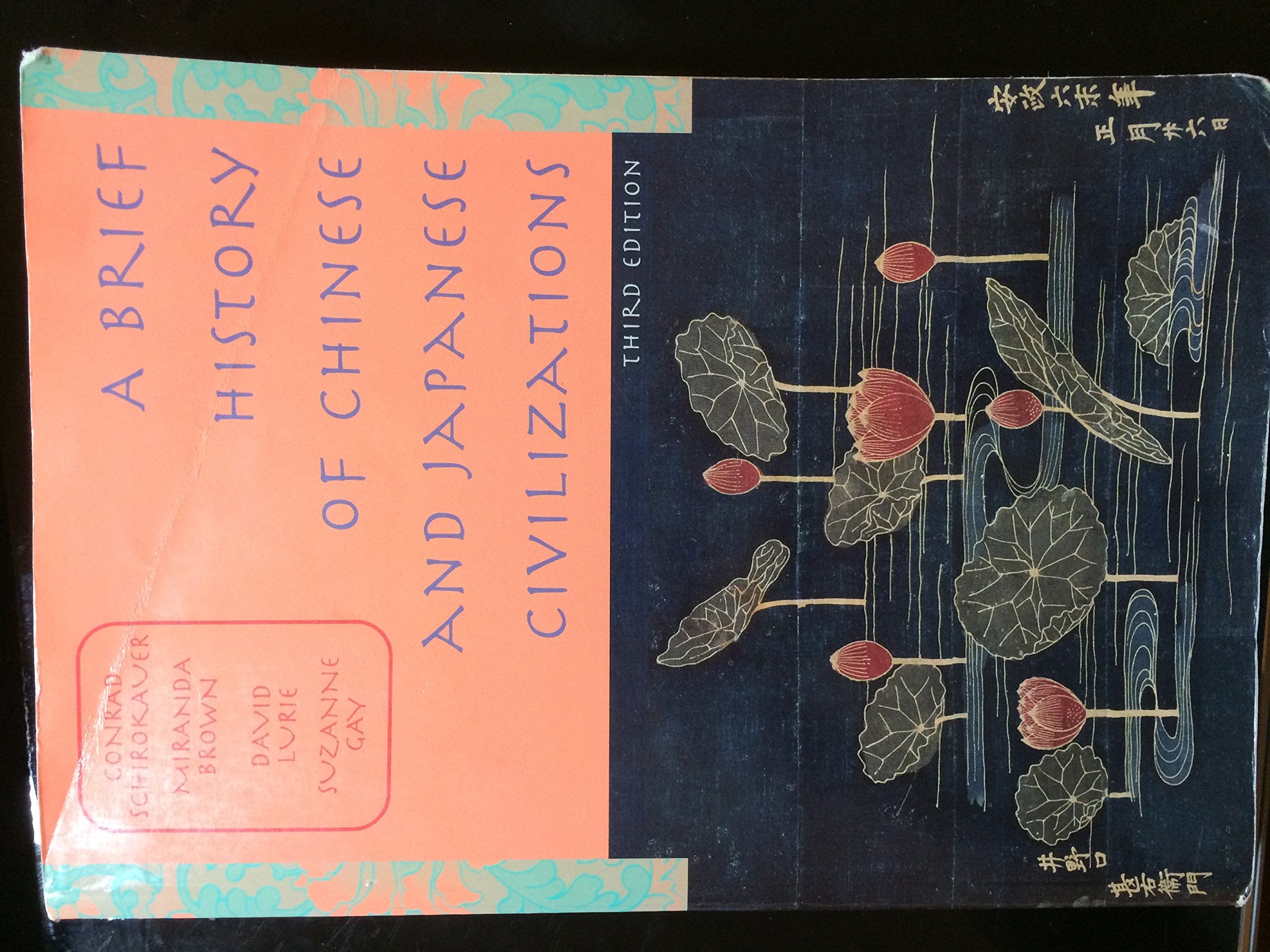 A Brief History Of Chinese And Japanese Civilizations,Used