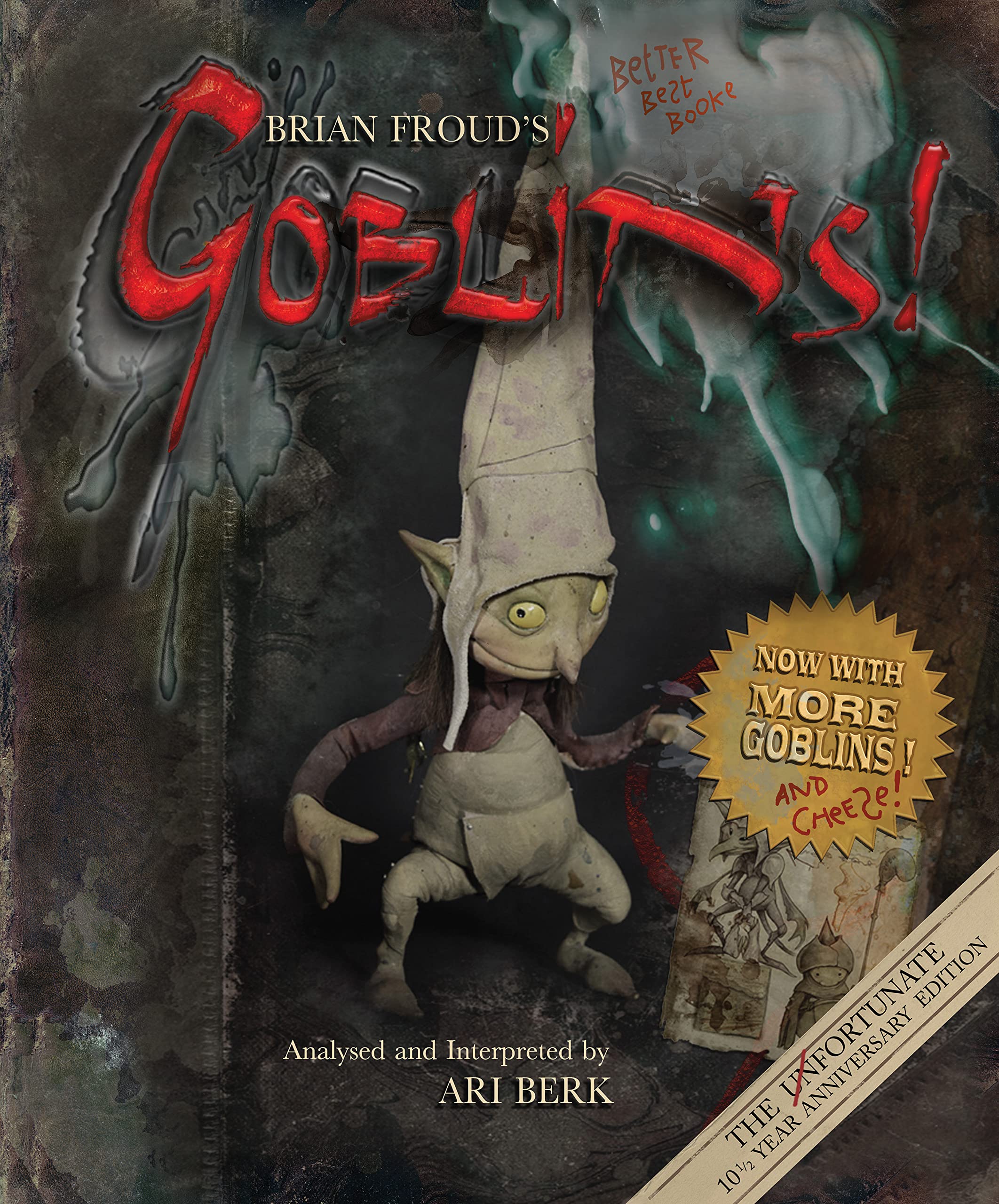 Brian Froud's Goblins 10 1/2 Anniversary Edition,Used