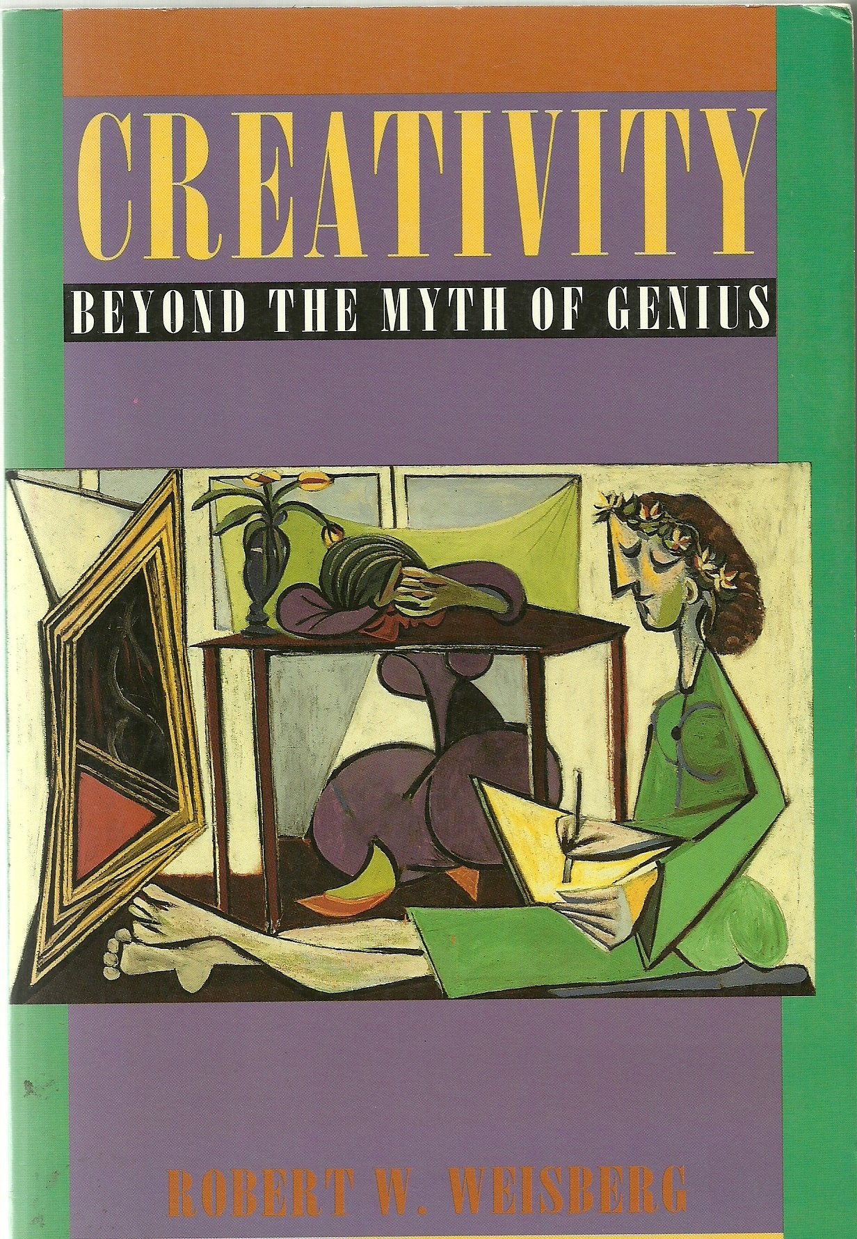 Creativity: Beyond the Myth of Genius,New