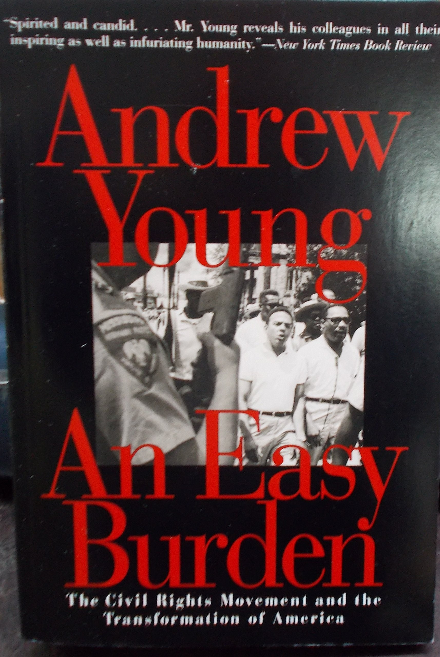 An Easy Burden: The Civil Rights Movement And The Transformation Of America,Used