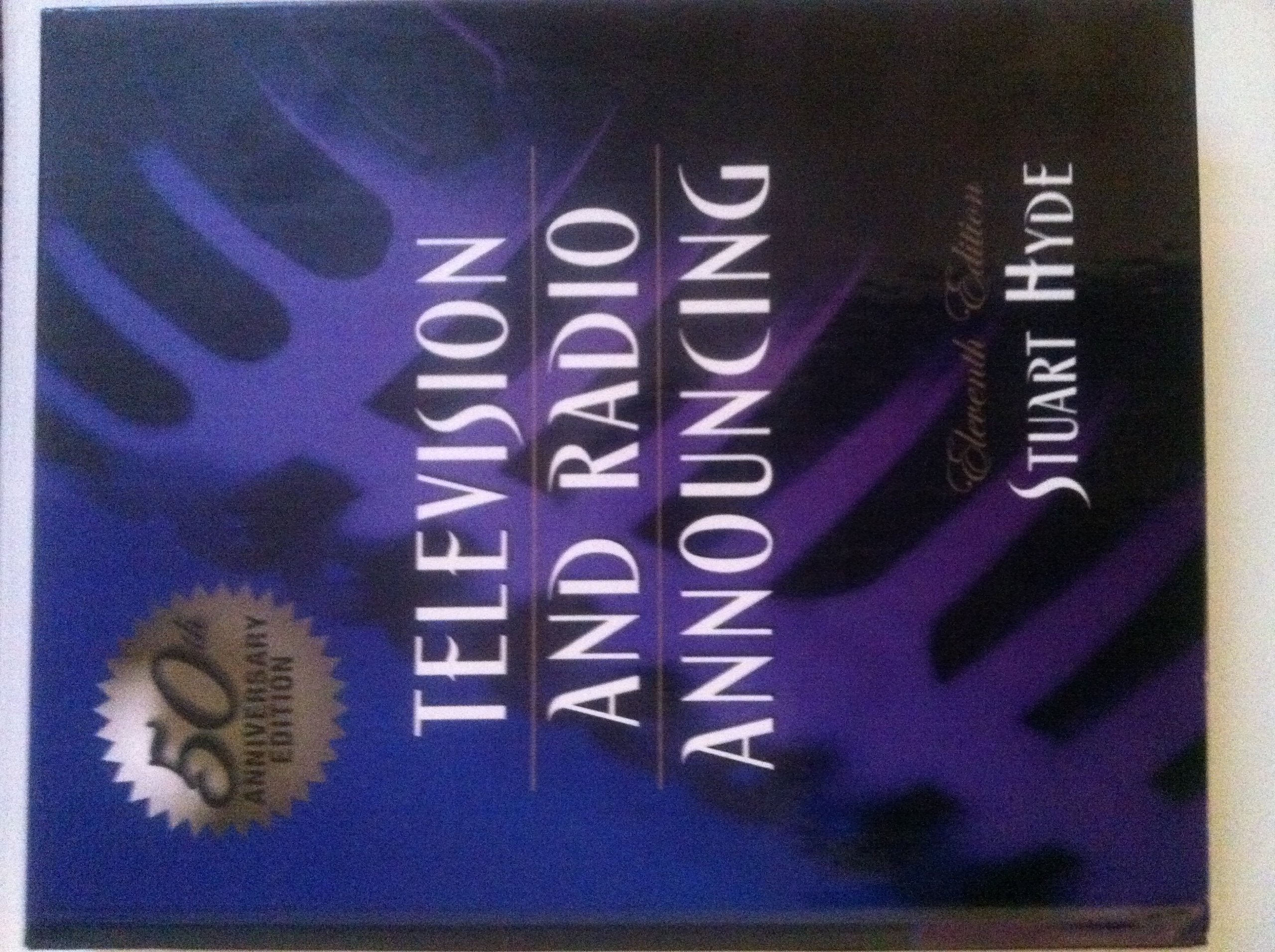 Television and Radio Announcing (11th Edition),Used
