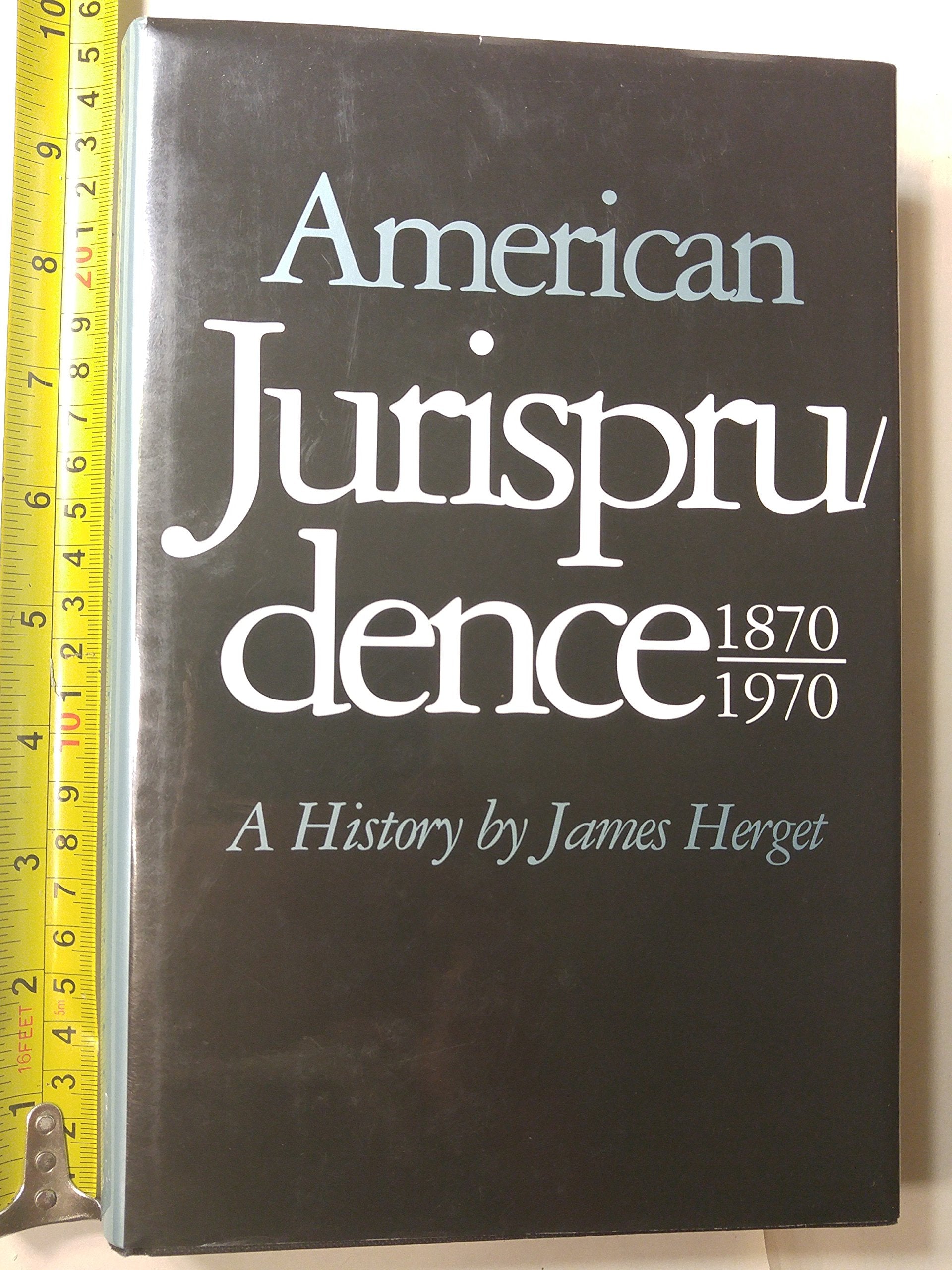 American jurisprudence, 18701970: A history,Used