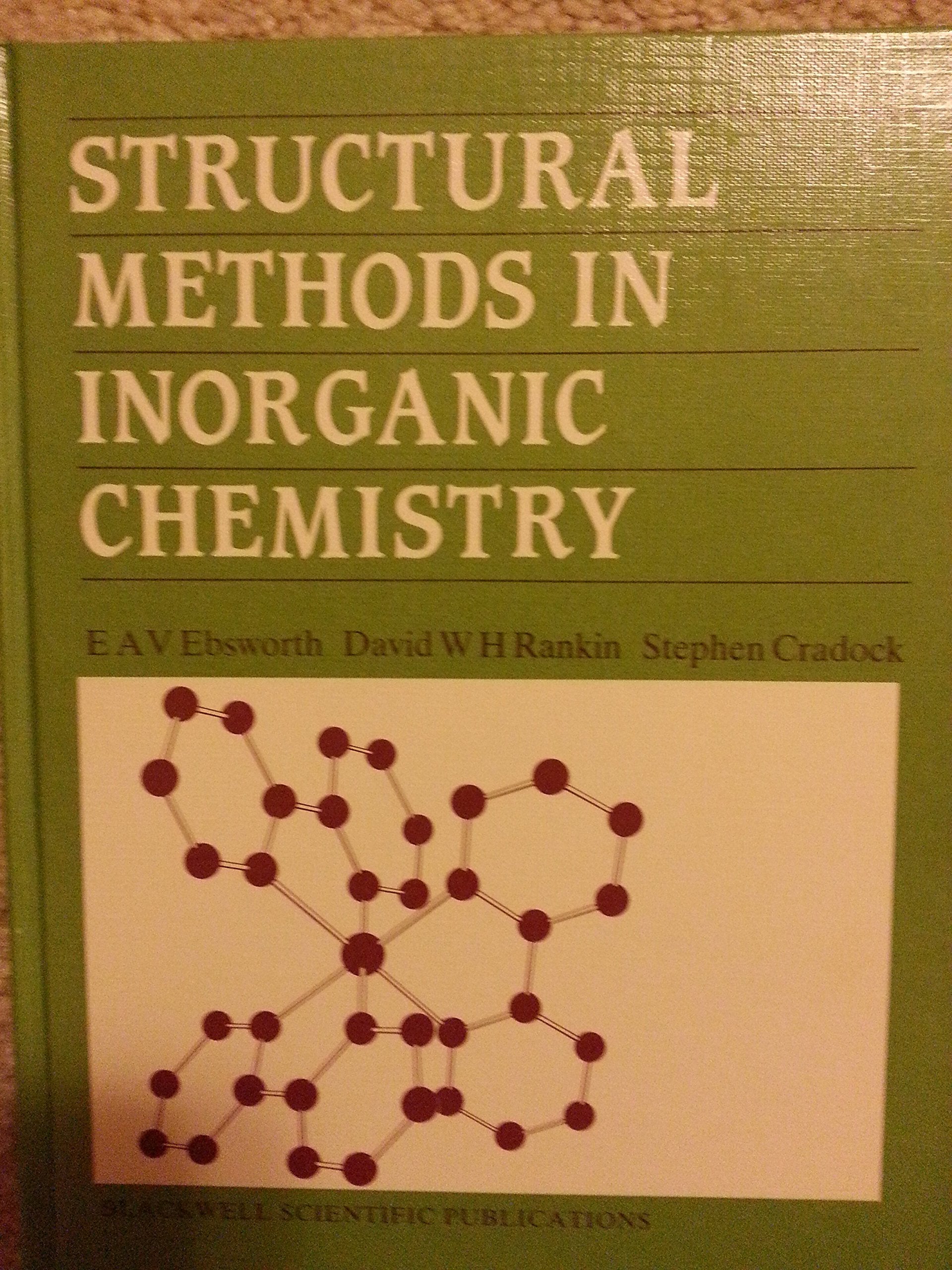 Structural Methods in Inorganic Chemistry,Used