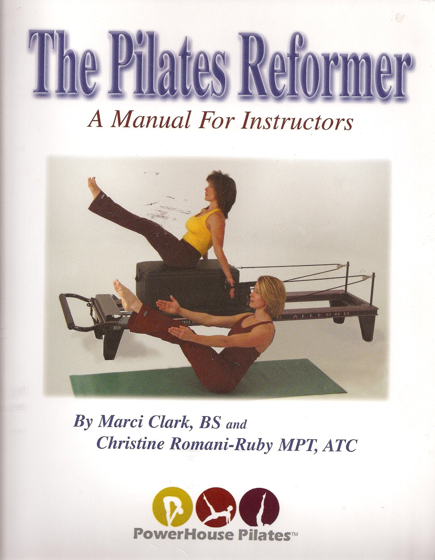 The Pilates Reformer,Used