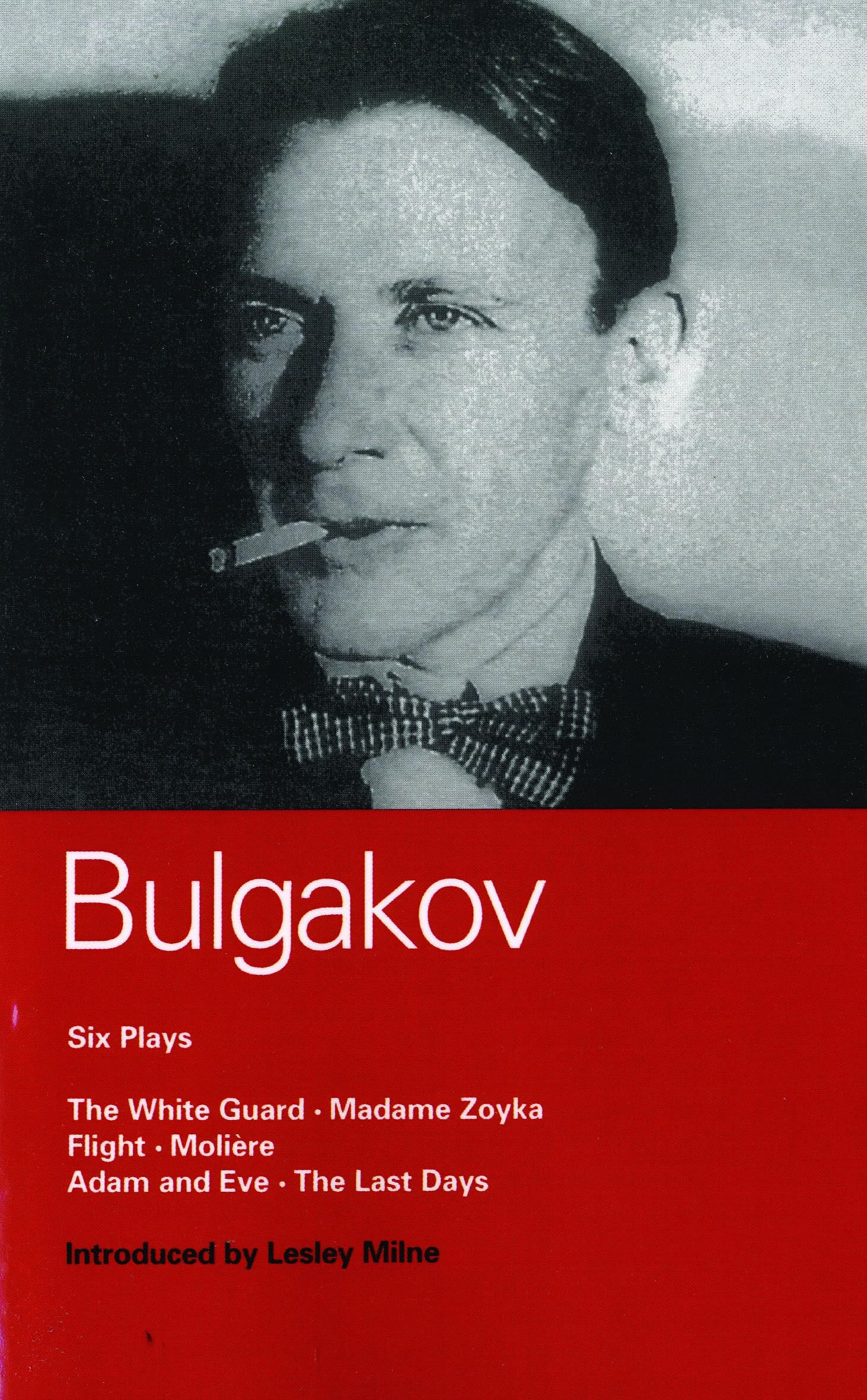 Bulgakov Six Plays (World Classics),New