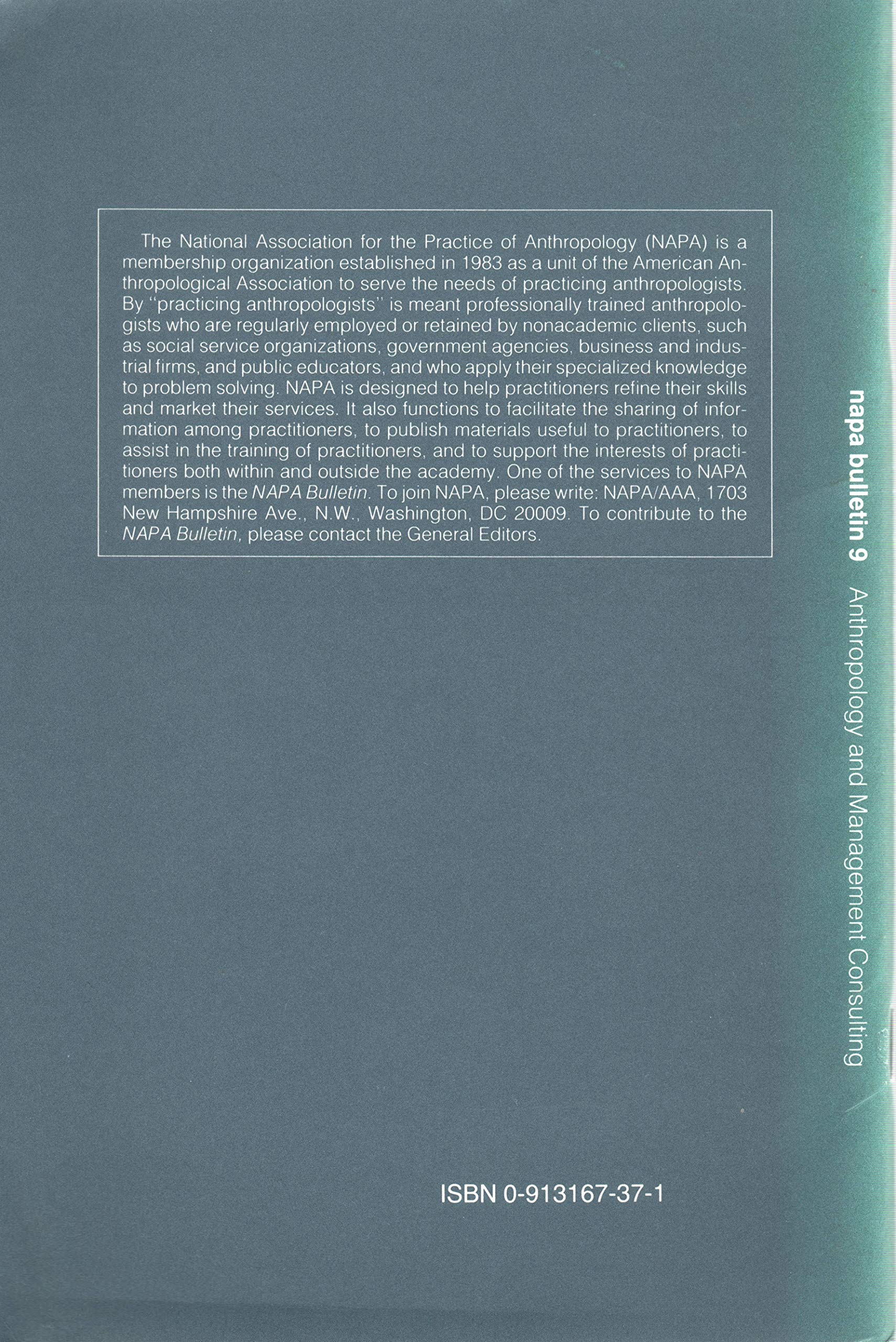 Anthropology and Management Consulting: Forging a New Alliance (Napa Bulletin),Used