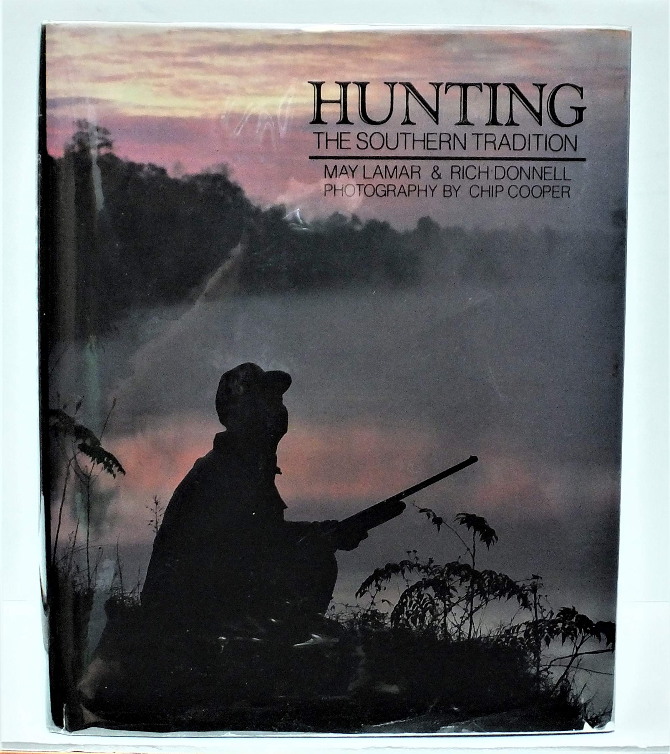 Hunting: The Southern Tradition,Used