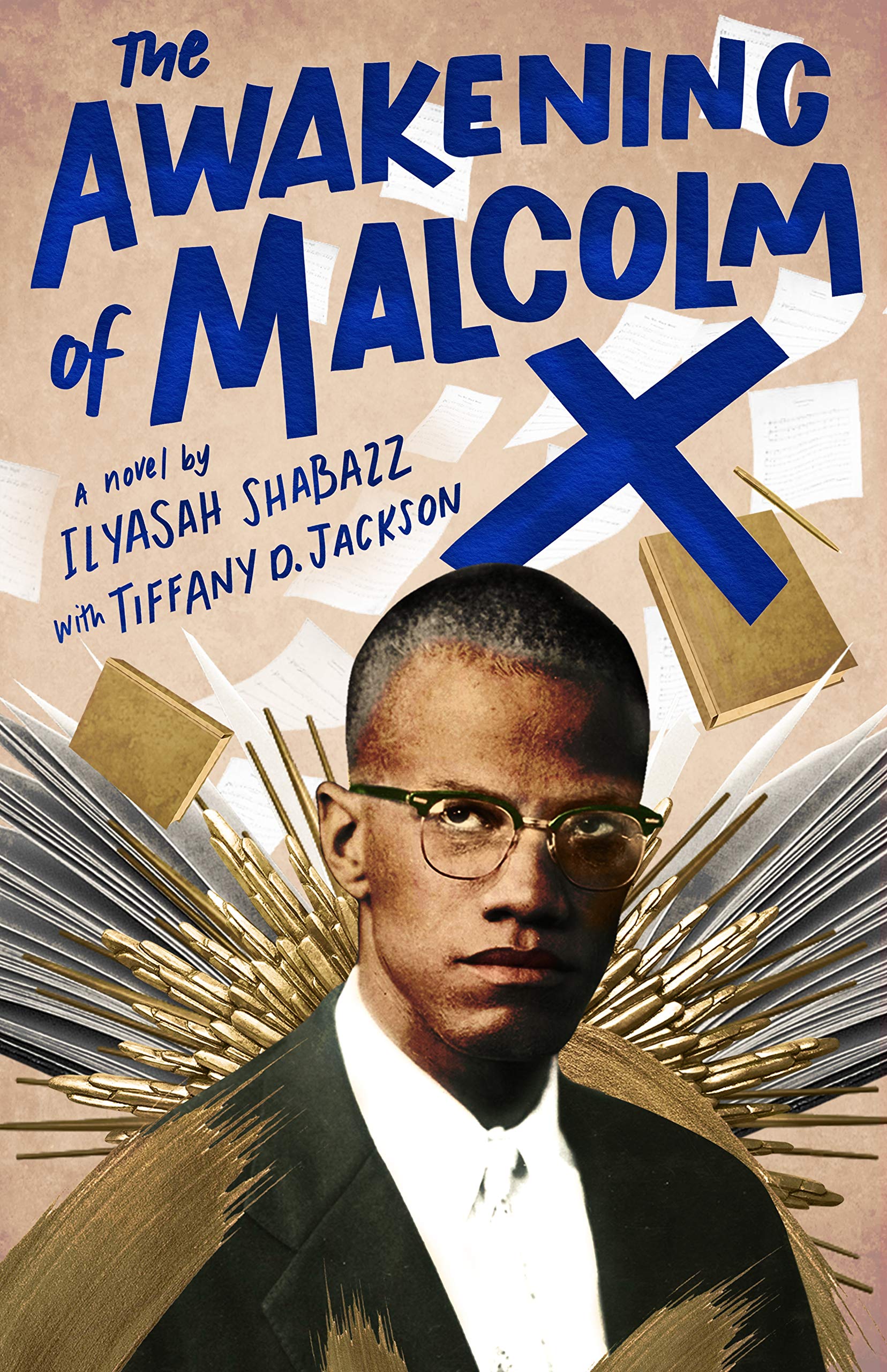 The Awakening Of Malcolm X: A Novel,New