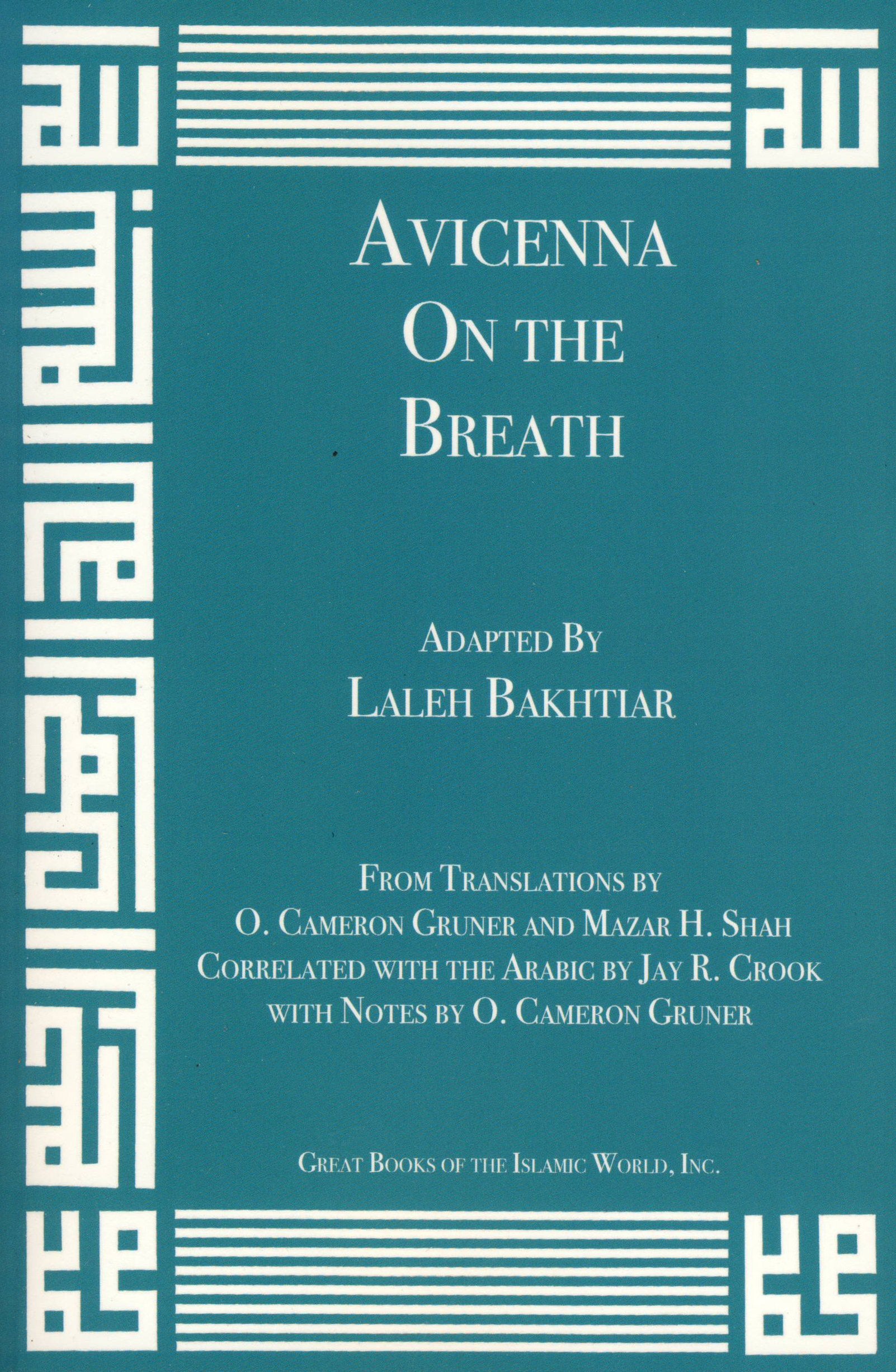 Avicenna On The Breath From The Canon Of Medicine Volume 1,New