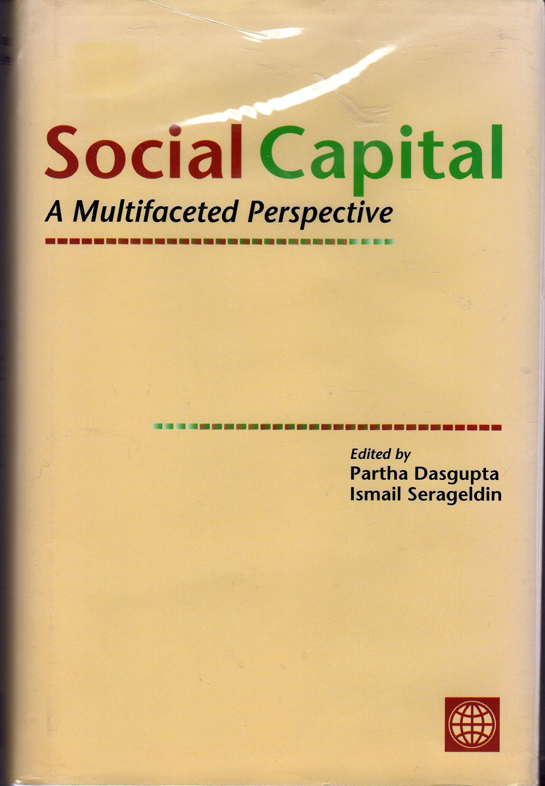 Social Capital: A Multifaceted Perspective,Used