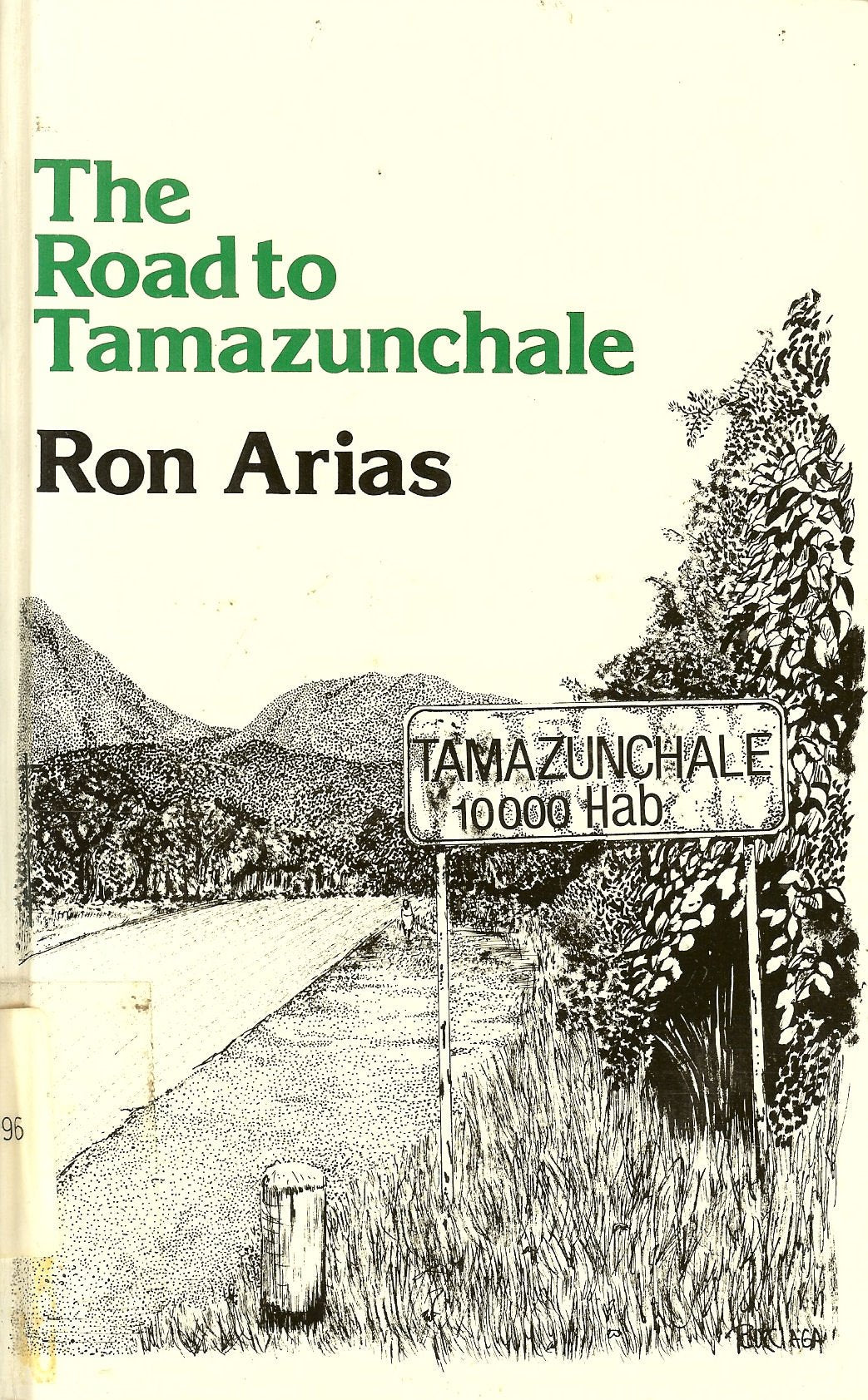 The Road to Tamazunchale (Clasicos Chicanos/ Chicano Classics 3),Used