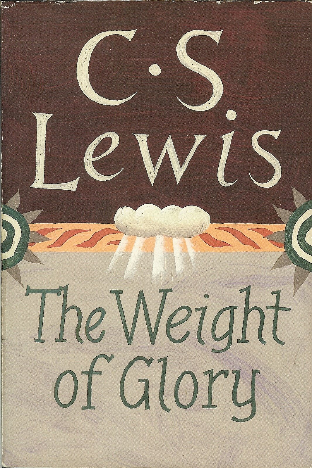 Weight Of Glory (Isbn: 0060653205 / 0060653205)