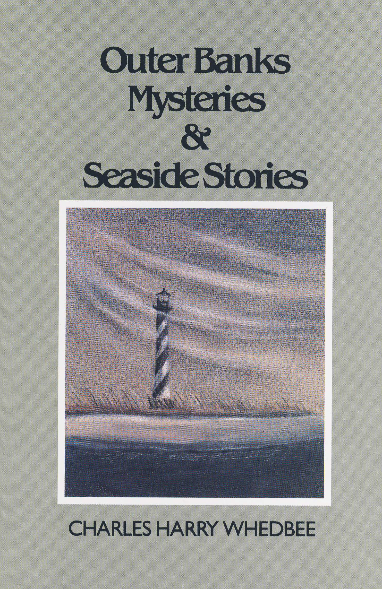 Outer Banks Mysteries and Seaside Stories,Used