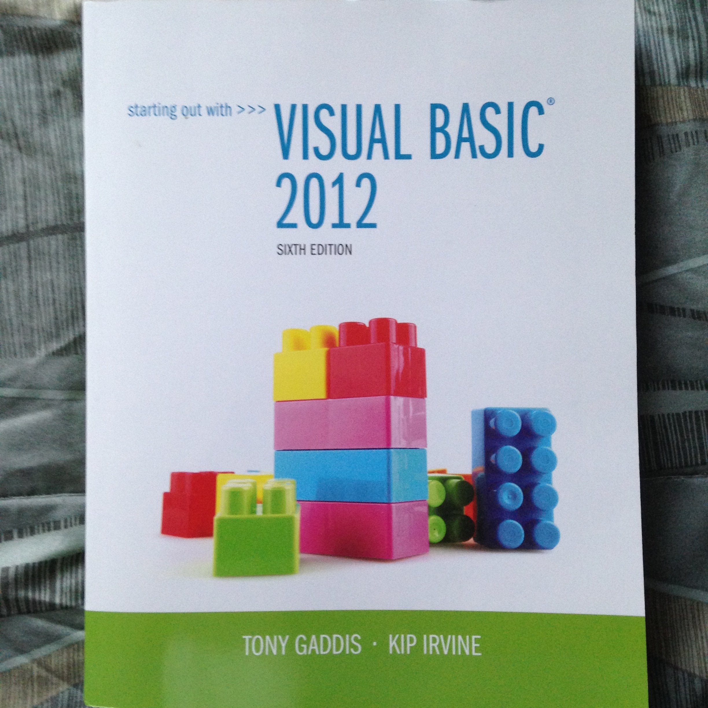 Starting Out With Visual Basic 2012 (6th Edition),Used