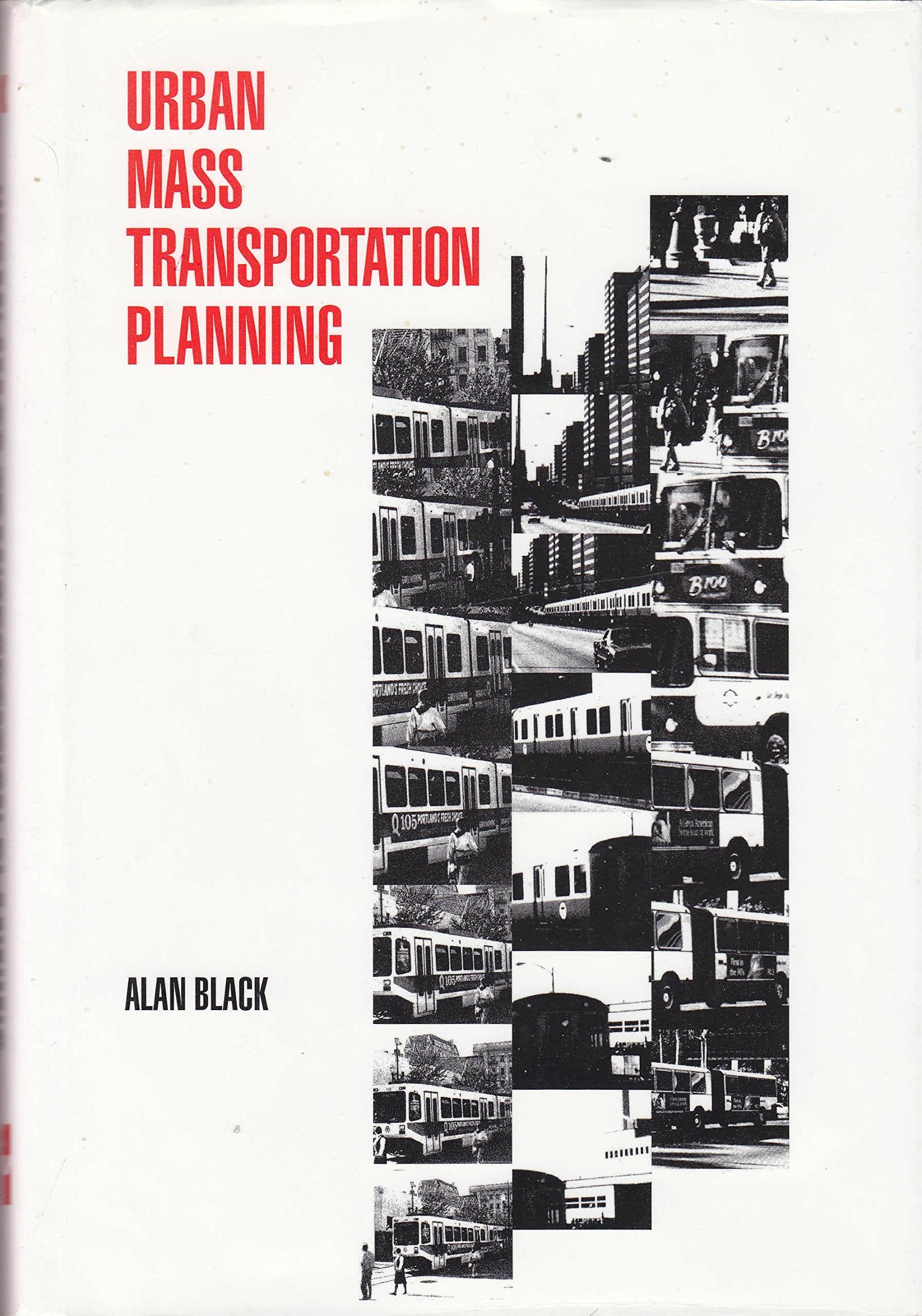 Urban Mass Transportation Planning (Mcgrawhill Series In Transportation)