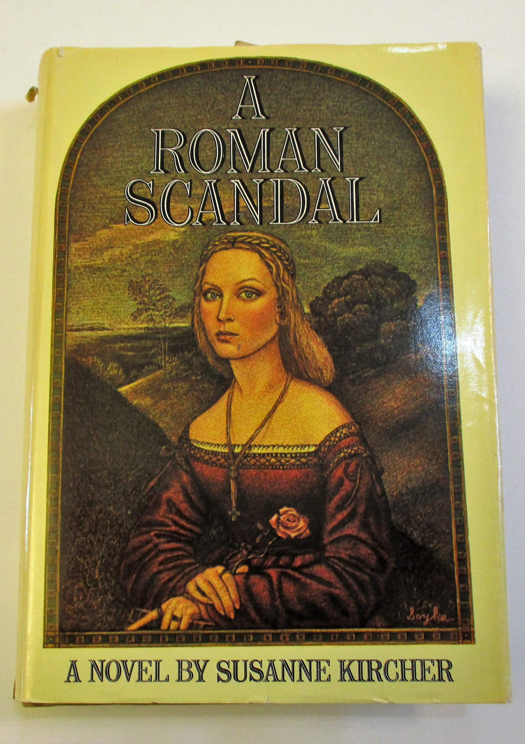 A Roman Scandal: The Story of Beatrice Cenci: A Novel,Used