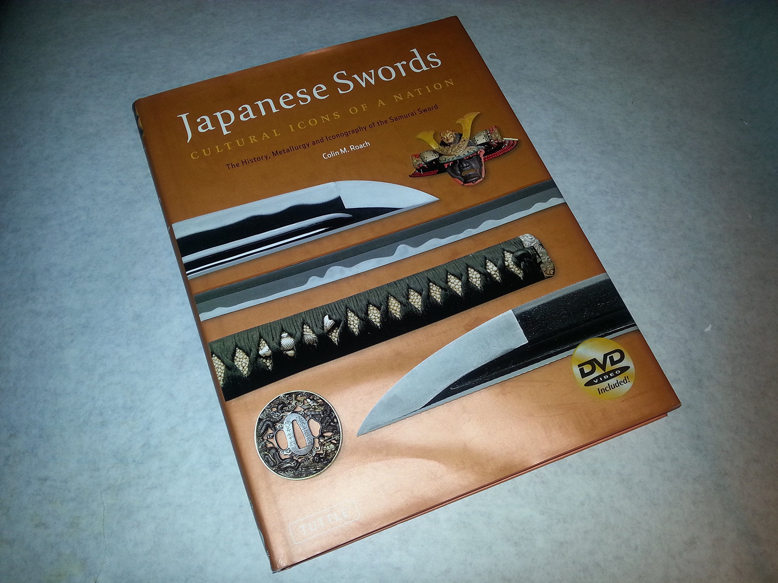 Japanese Swords: Cultural Icons Of A Nation: The History, Metallurgy And Iconography Of The Samurai Sword