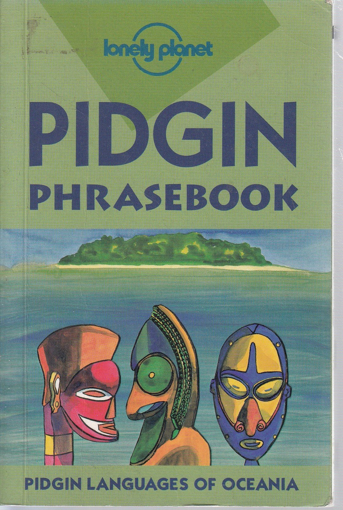 Lonely Planet Pidgin Phrasebook,Used