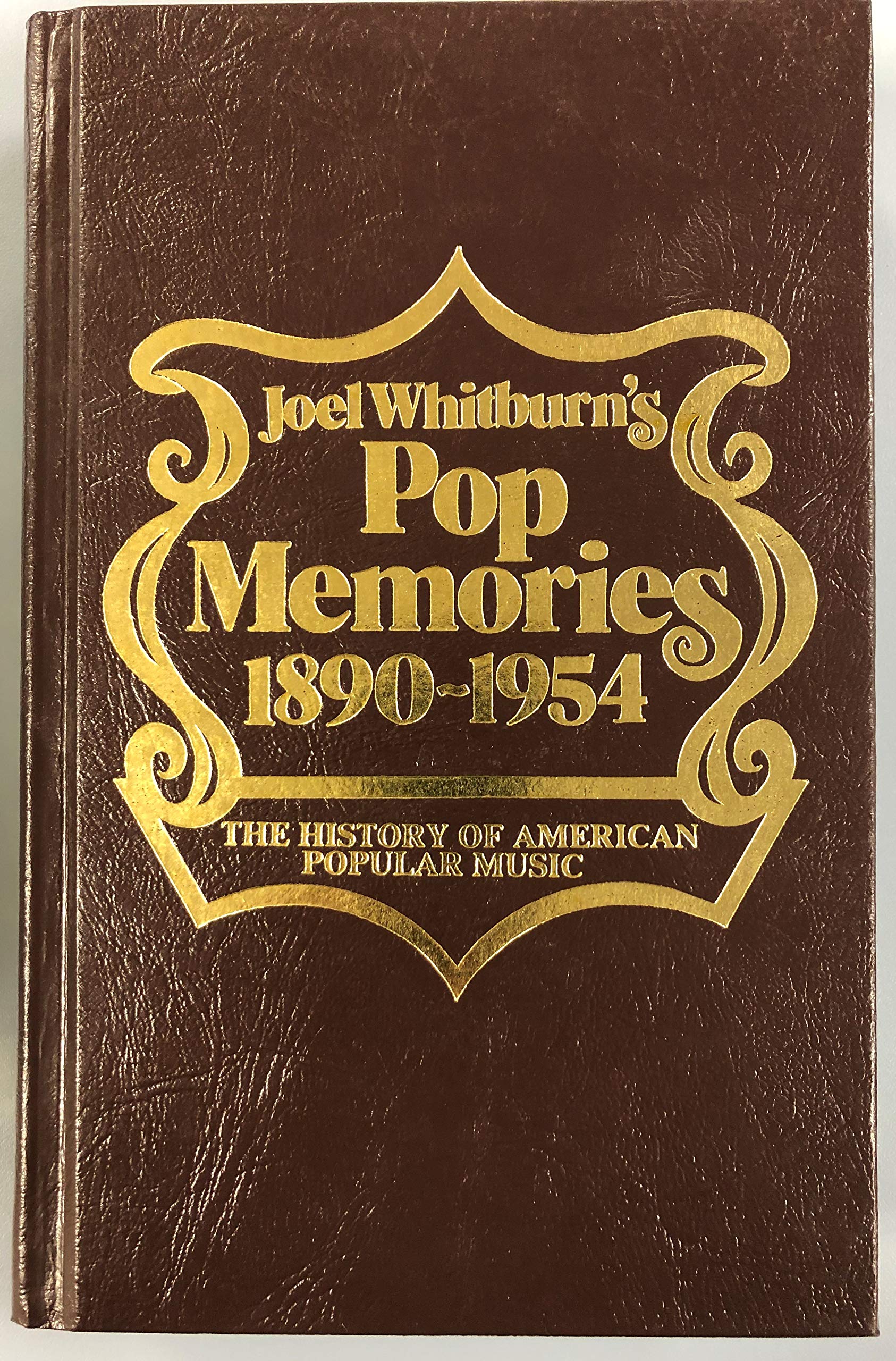Pop Memories 18901954: The History of American Popular Music,Used