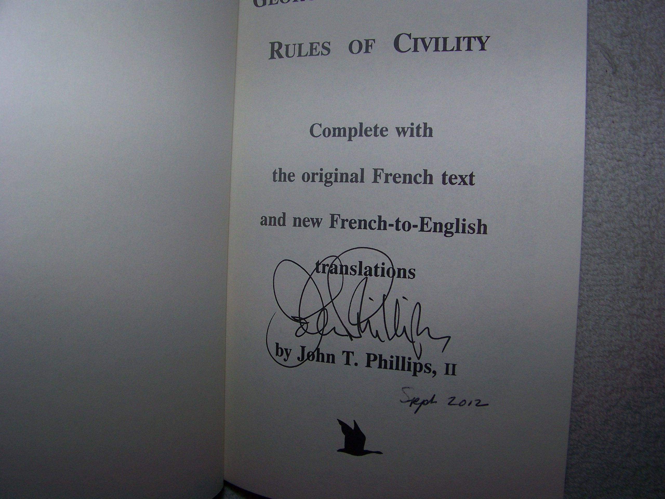 George Washington's Rules of Civility: Complete With the Original French Text and New FrenchToEnglish Translations (The Comple,New