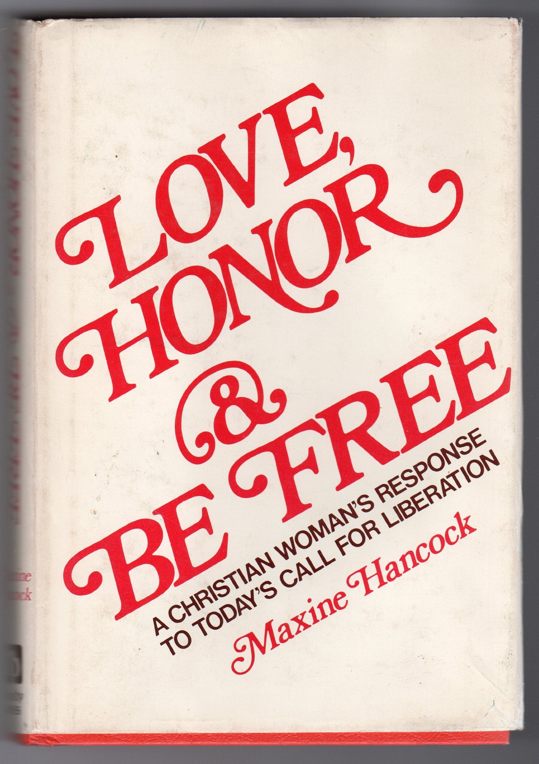 Love, honor, and be free,Used