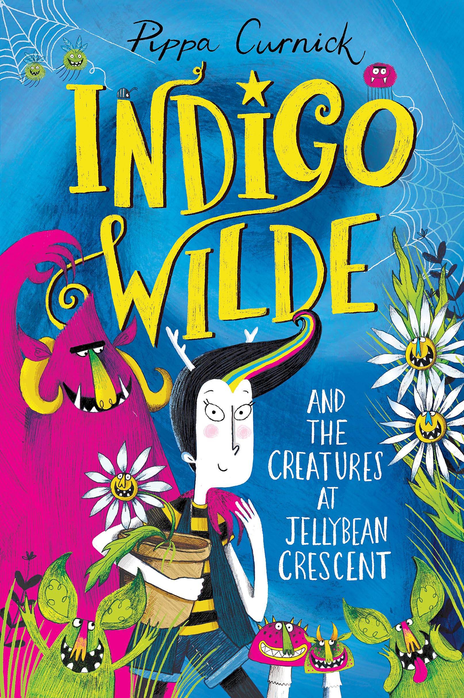 Indigo Wilde and the Creatures at Jellybean Crescent: Book 1,Used