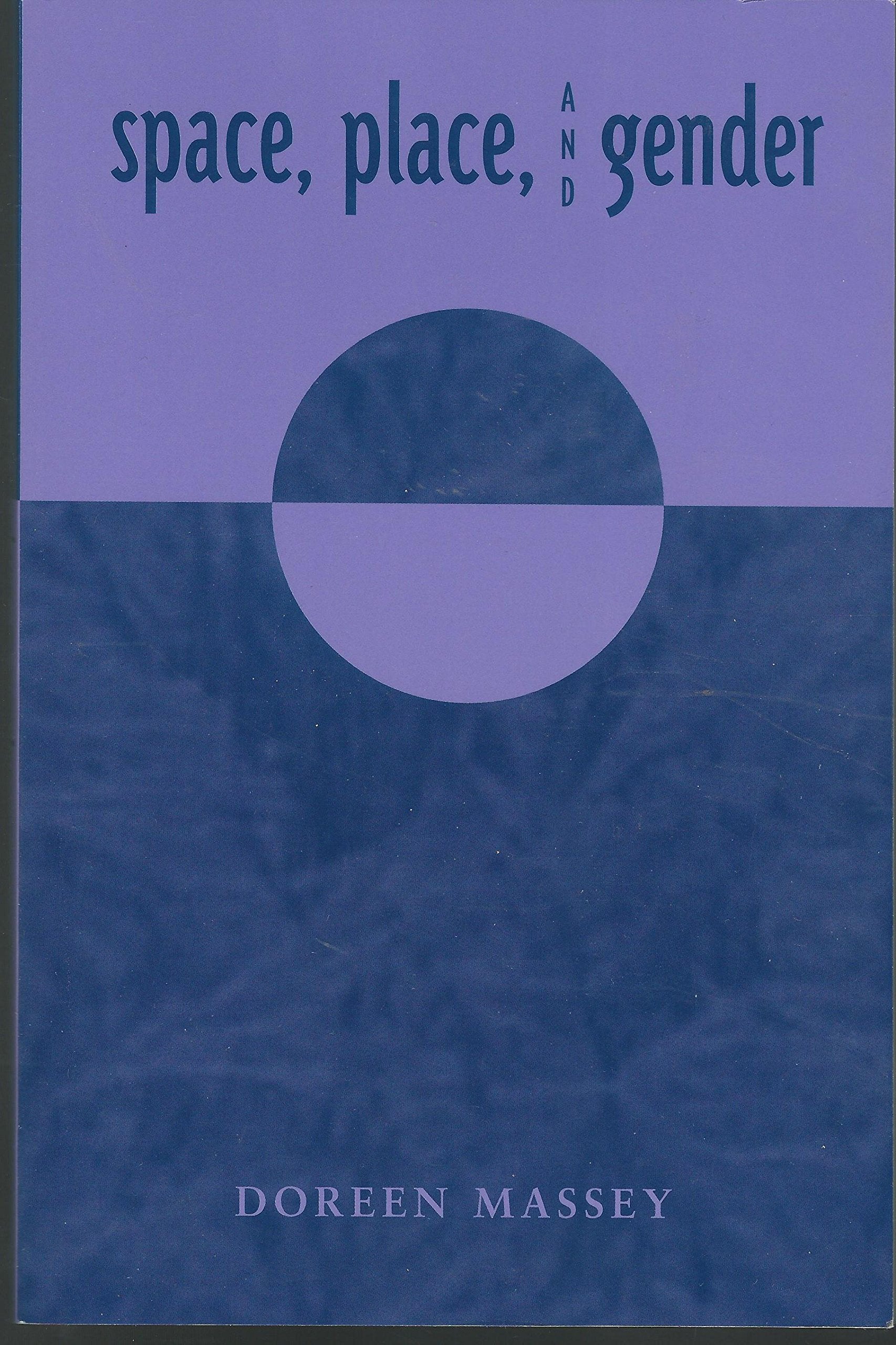 Space, Place, and Gender,Used