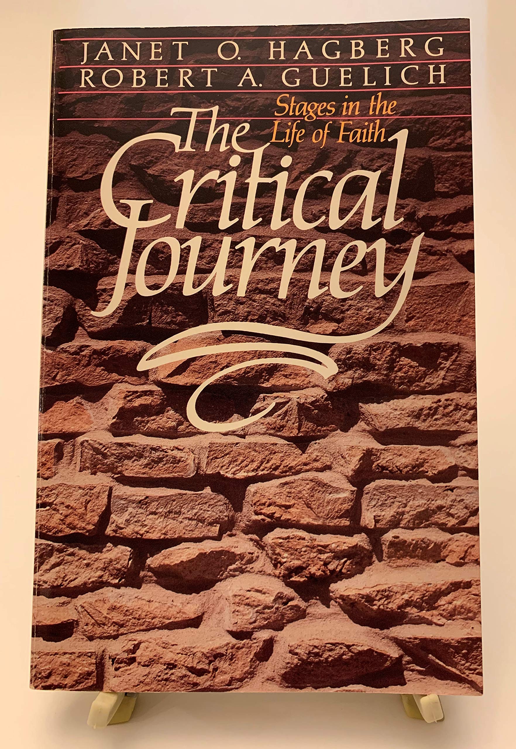 The Critical journey: Stages in the life of faith,New