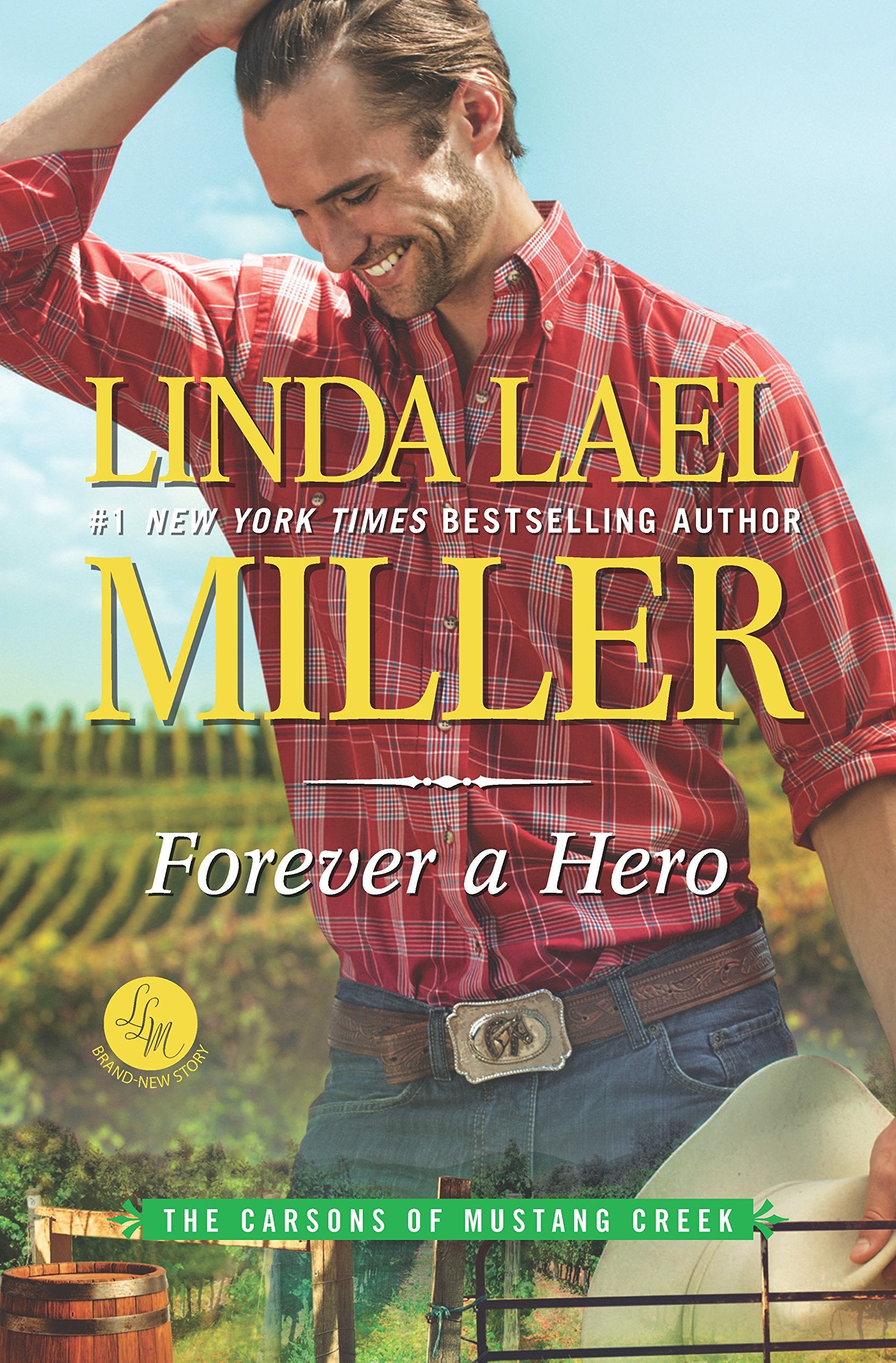 Forever a Hero (The Carsons of Mustang Creek, 3),Used