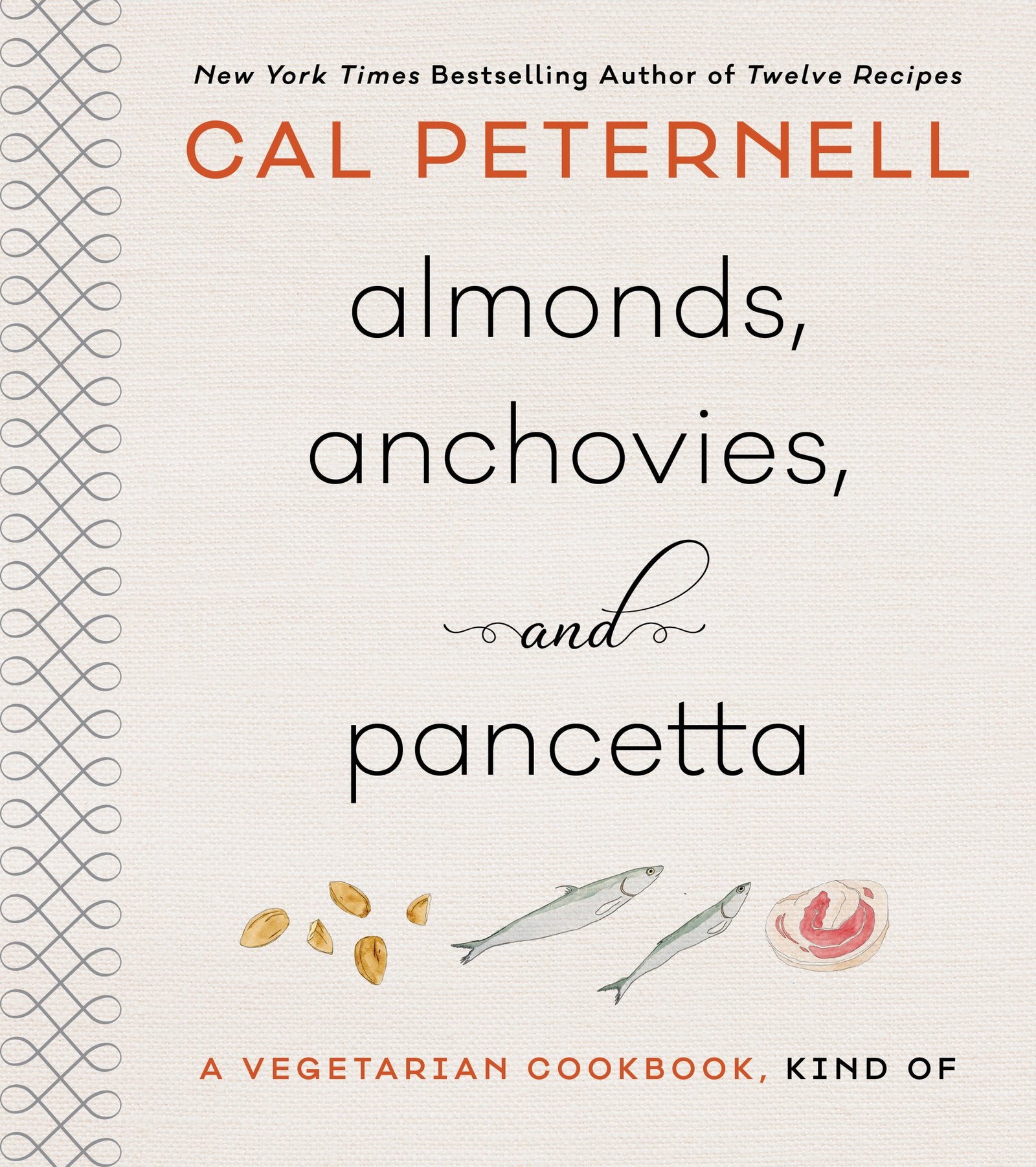 Almonds, Anchovies, and Pancetta: A Vegetarian Cookbook, Kind Of,Used