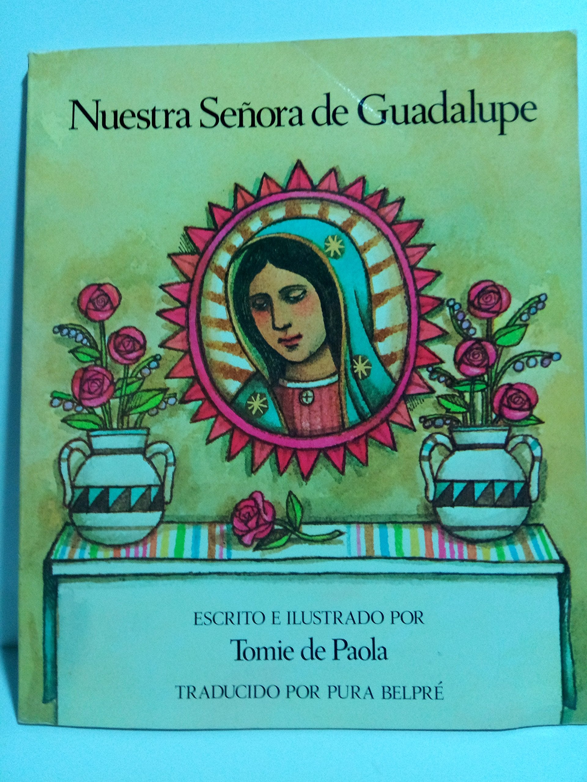 Nuestra Senora De Guadalupe (Spanish Edition),Used