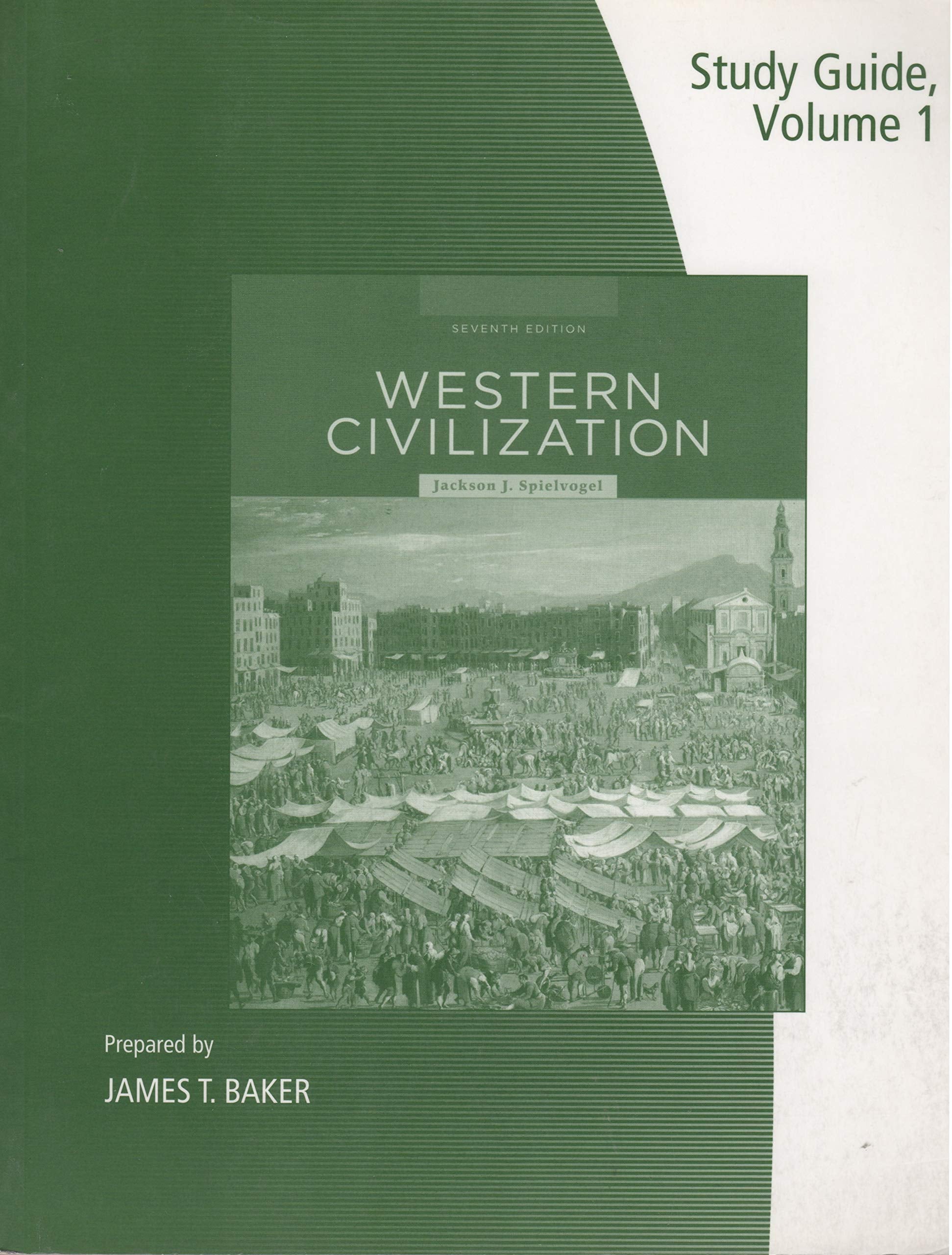 Study Guide, Volume I for Spielvogel's Western Civilization: Volume I,Used