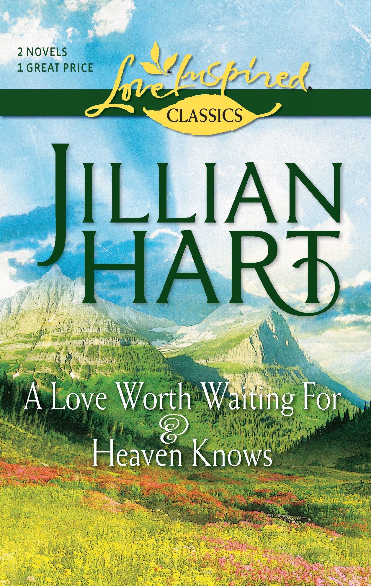 A Love Worth Waiting For and Heaven Knows: An Anthology (Love Inspired Classics),Used