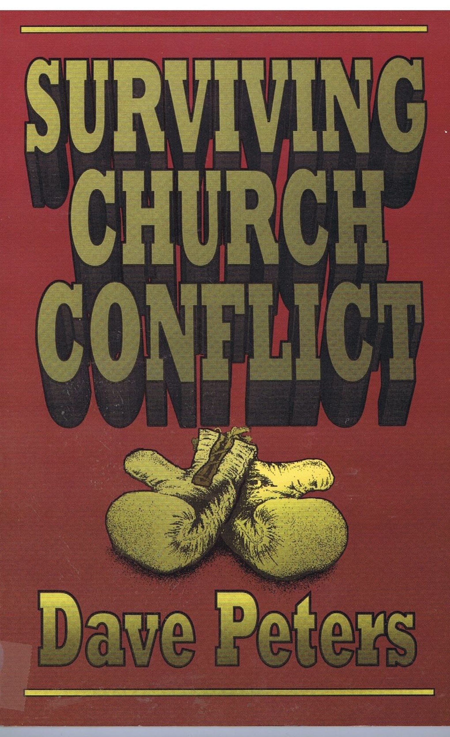 Surviving Church Conflict,Used