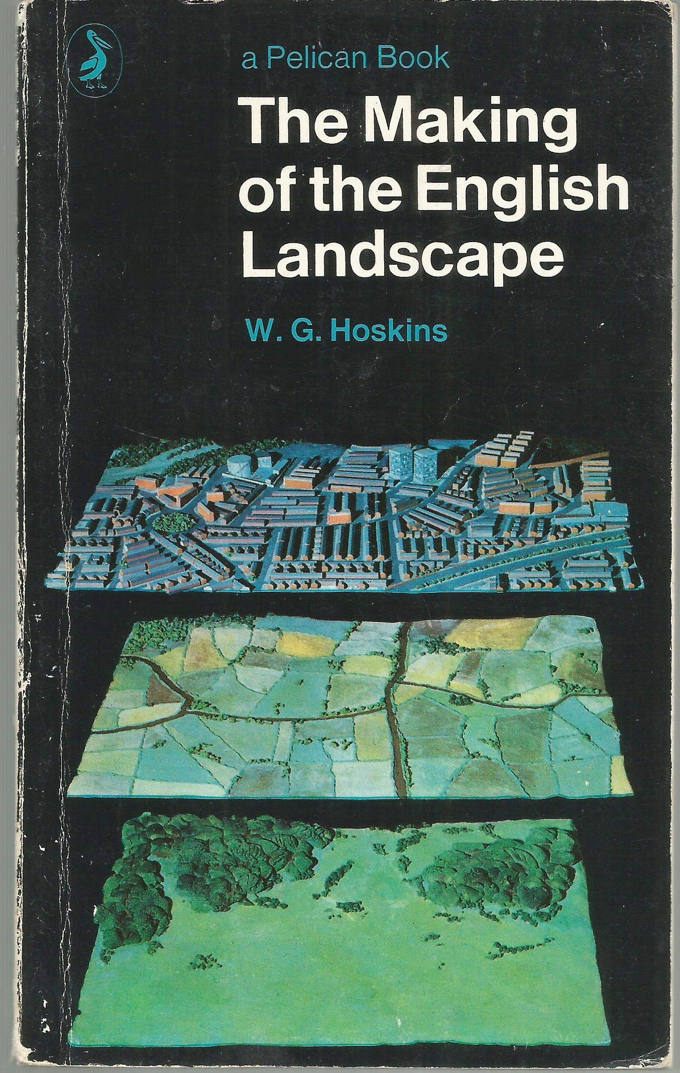 The Making Of The English Landscape,Used