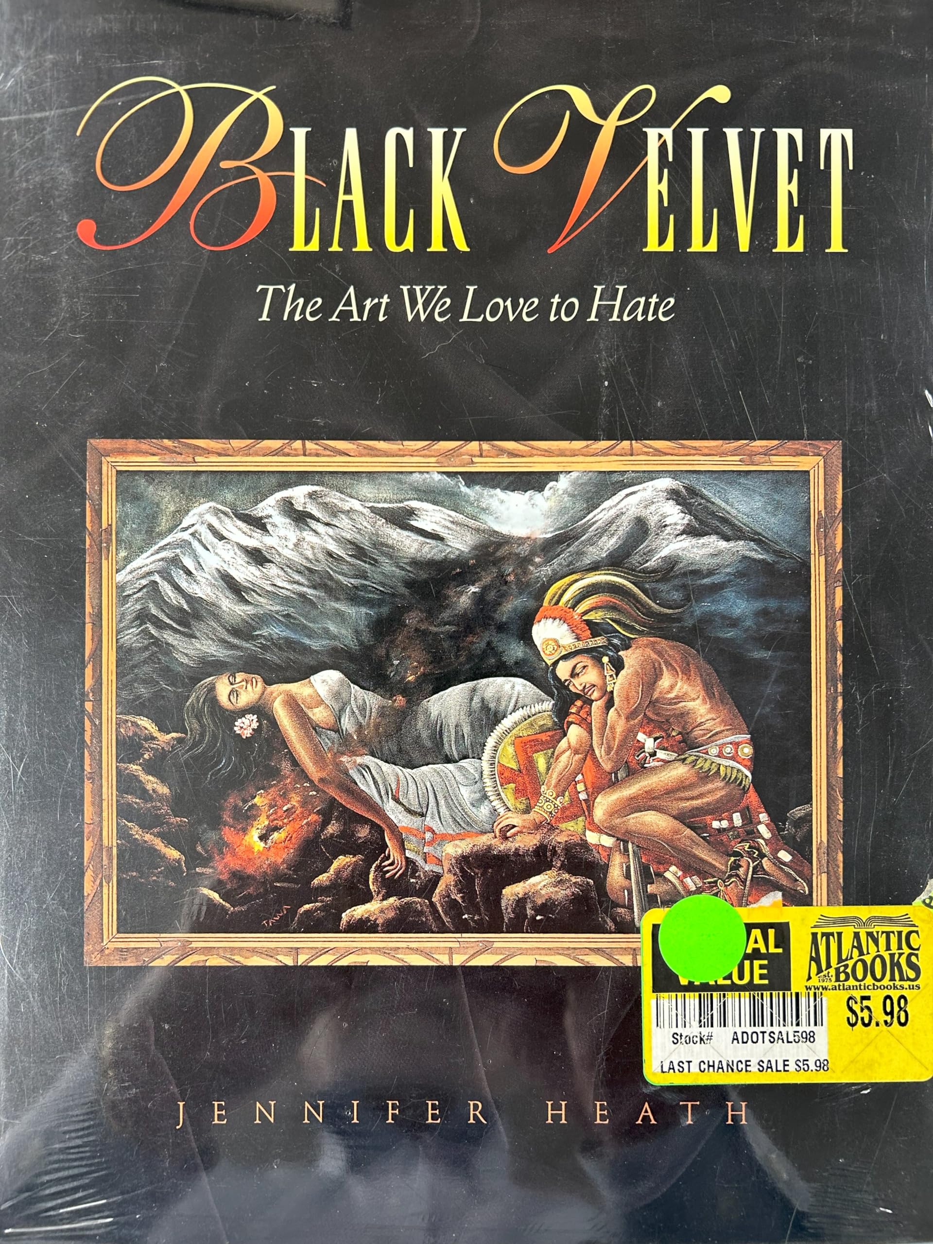 Black Velvet: The Art We Love to Hate,Used