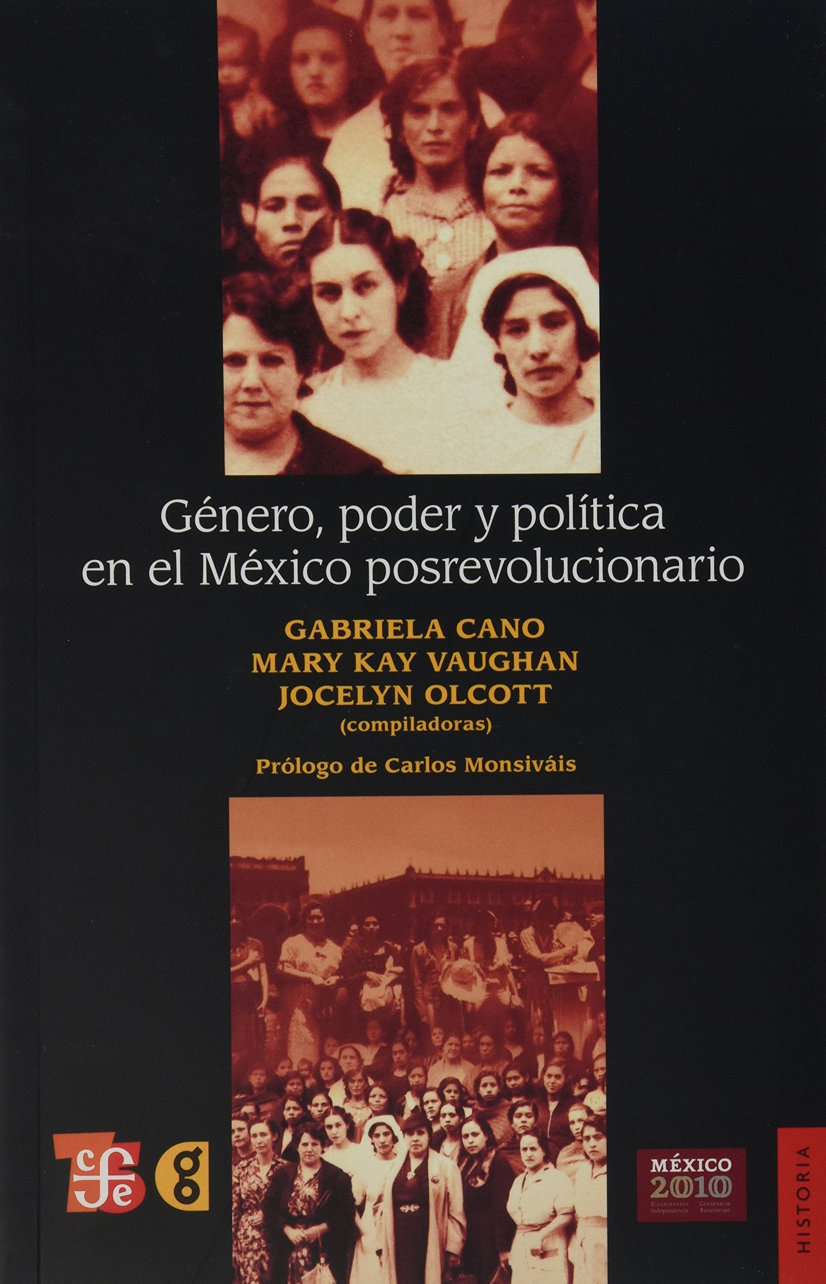 Gnero, poder y poltica en el Mxico posrevolucionario (Historia) (Spanish Edition),Used