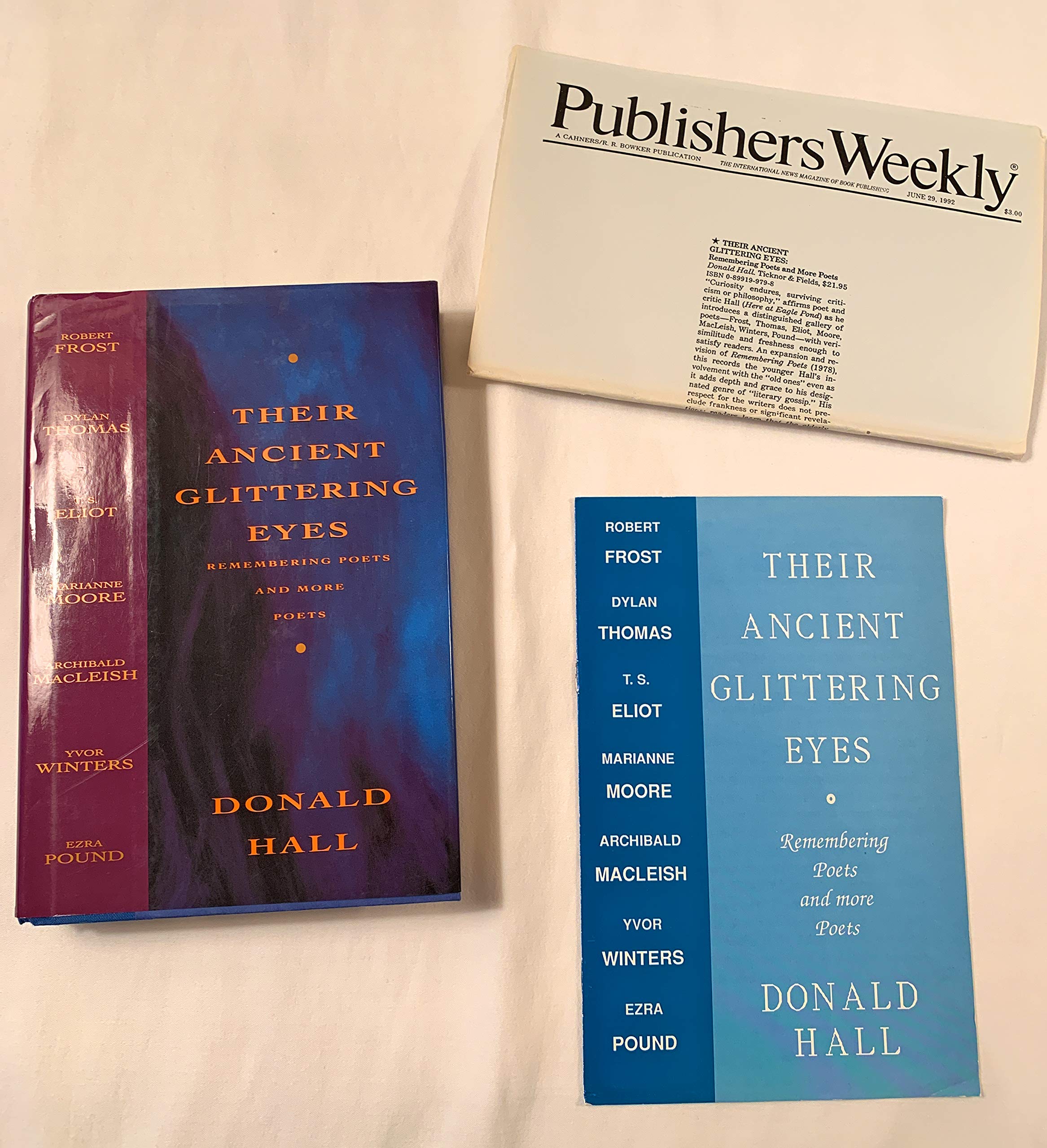 Their Ancient Glittering Eyes: Remembering Poets and More Poets,New