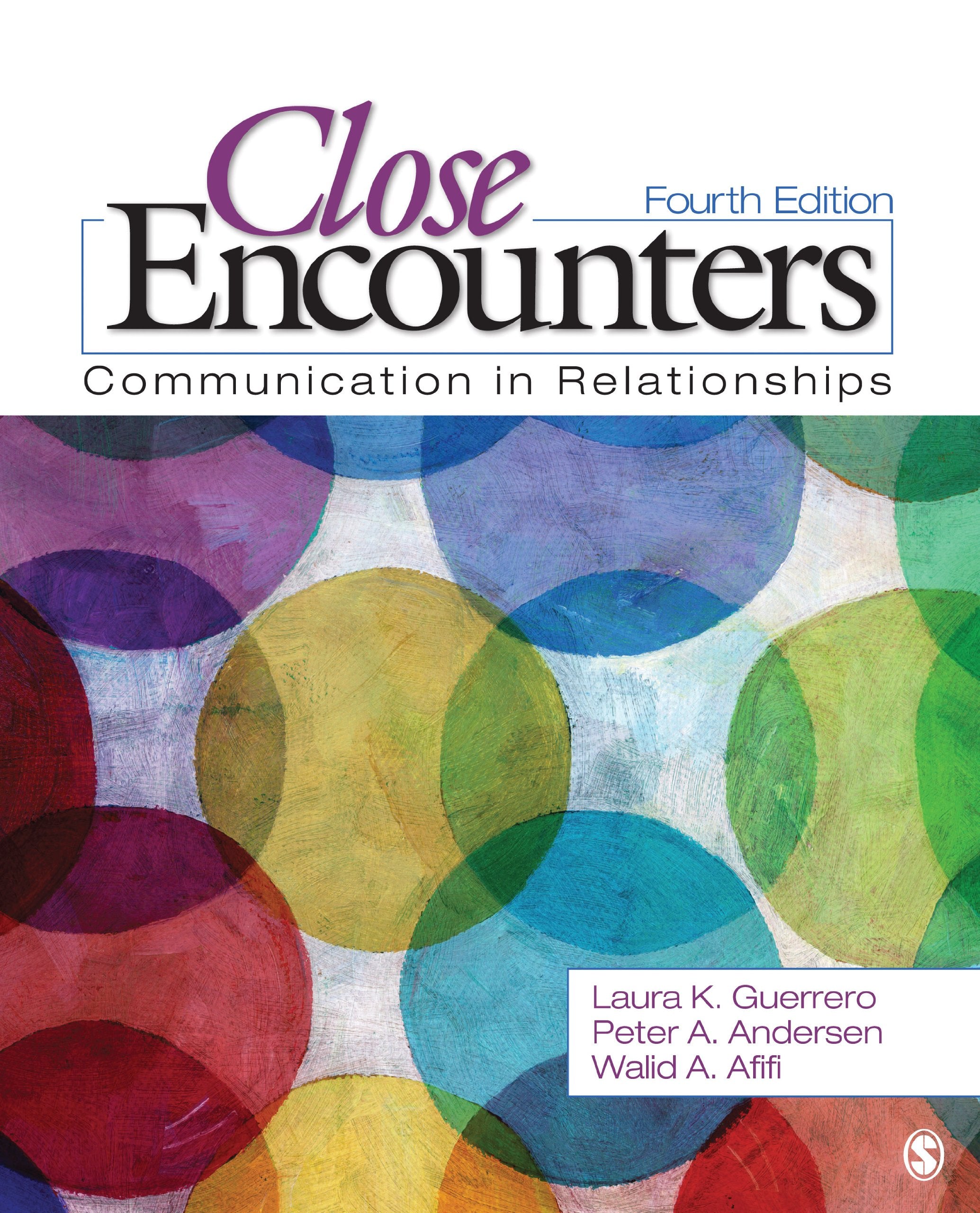 Close Encounters: Communication in Relationships,Used