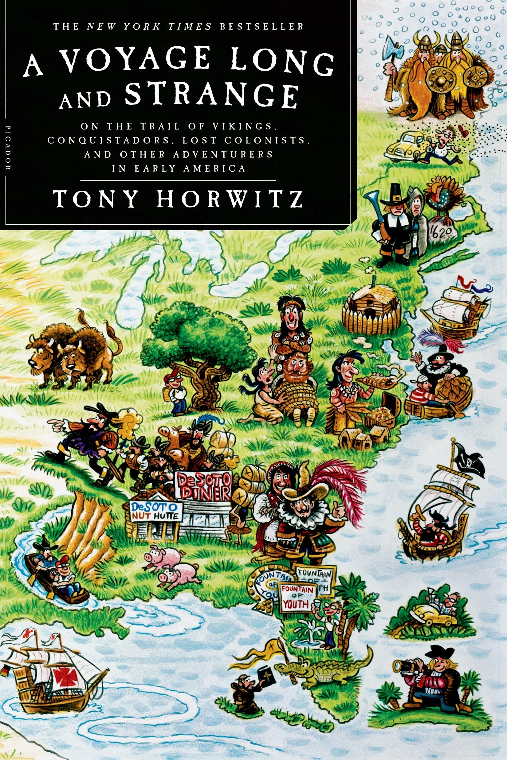 A Voyage Long And Strange: On The Trail Of Vikings, Conquistadors, Lost Colonists, And Other Adventurers In Early America,New
