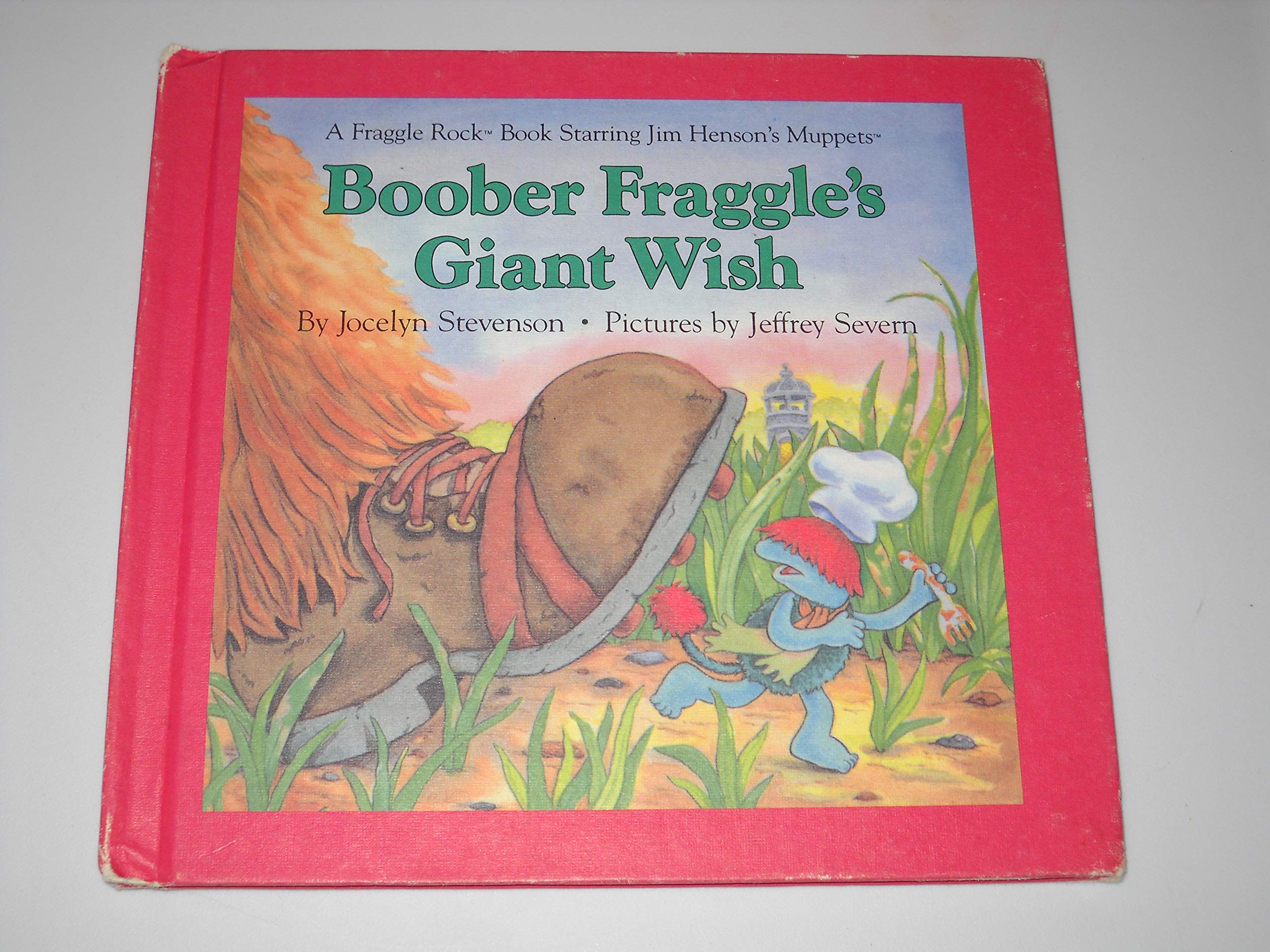 Boober Fraggle's Giant Wish (A Fraggle Rock Book),Used