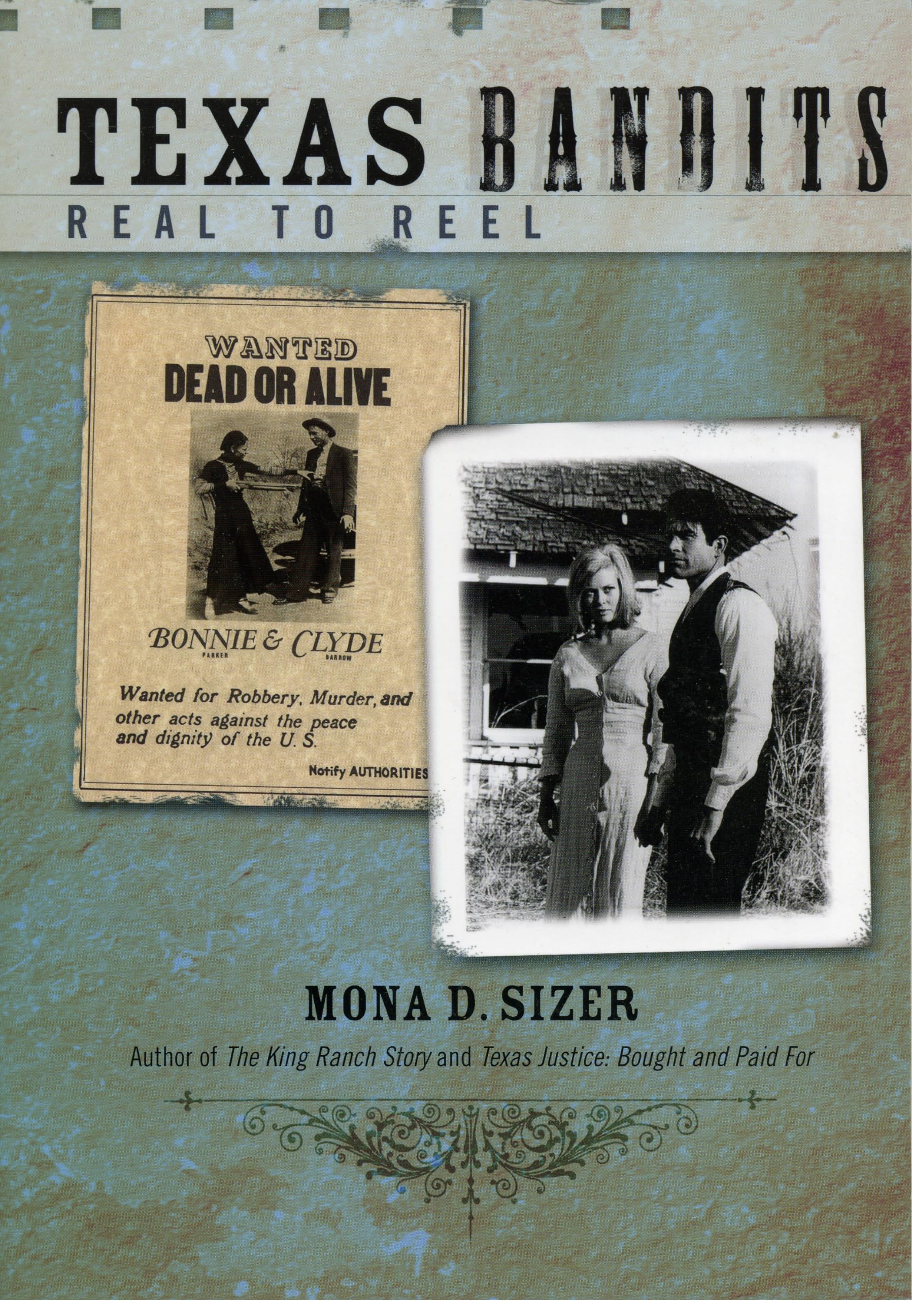 Texas Bandits: Real to Reel,Used