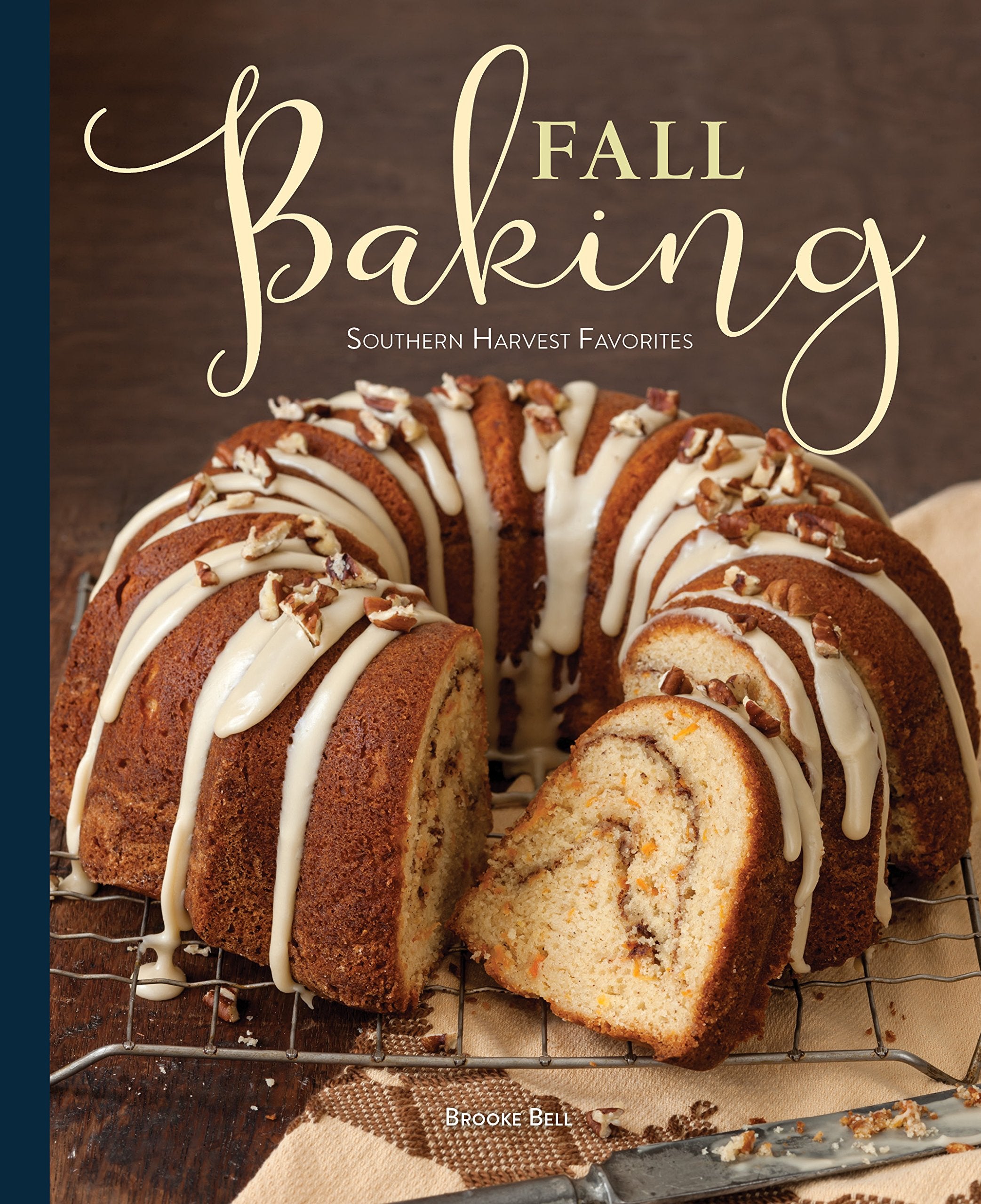 Fall Baking: Southern Harvest Favorites,Used