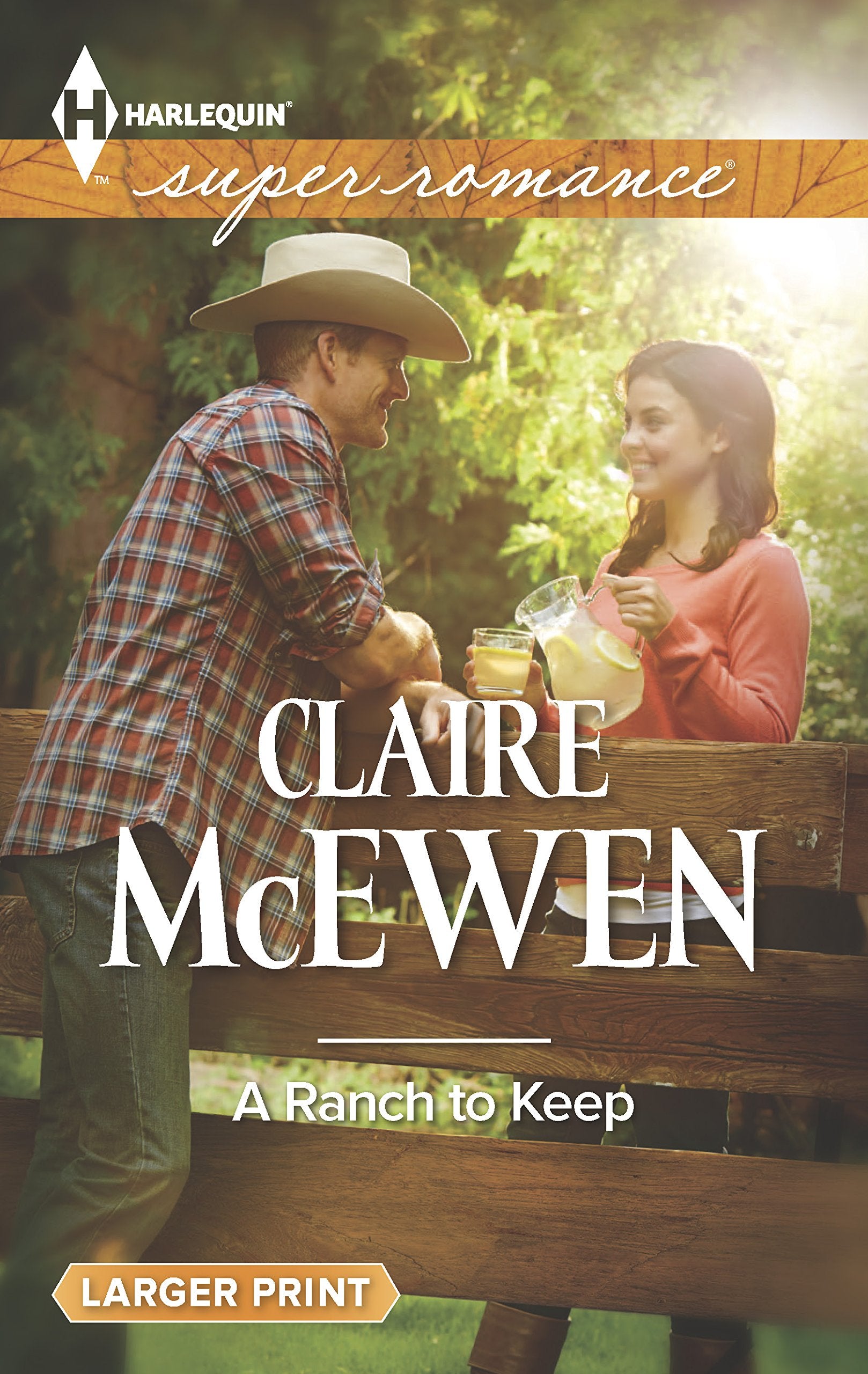 A Ranch to Keep (Harlequin Superromance),Used