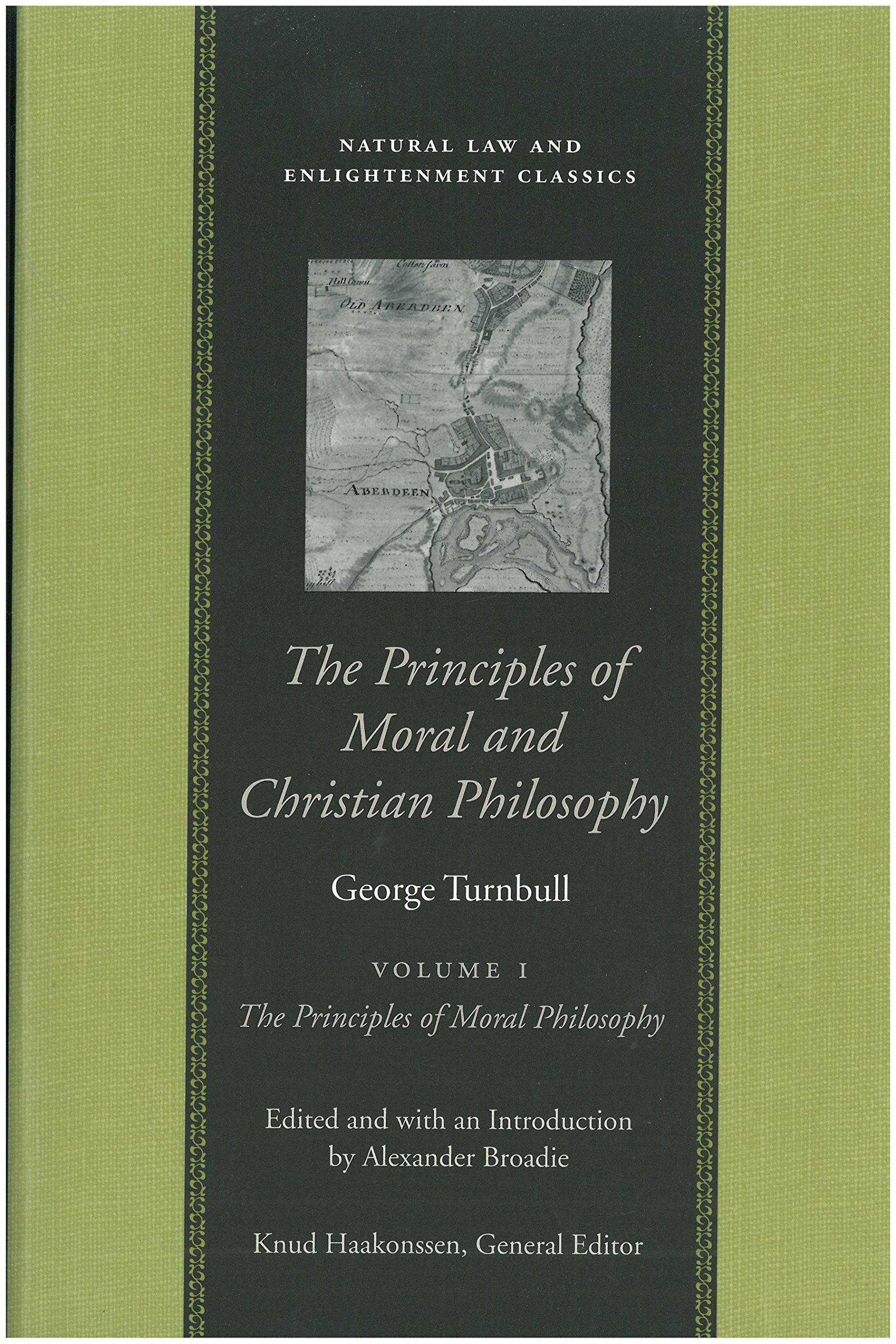 The Principles Of Moral And Christian Philosophy (Natural Law And Enlightenment Classics),Used