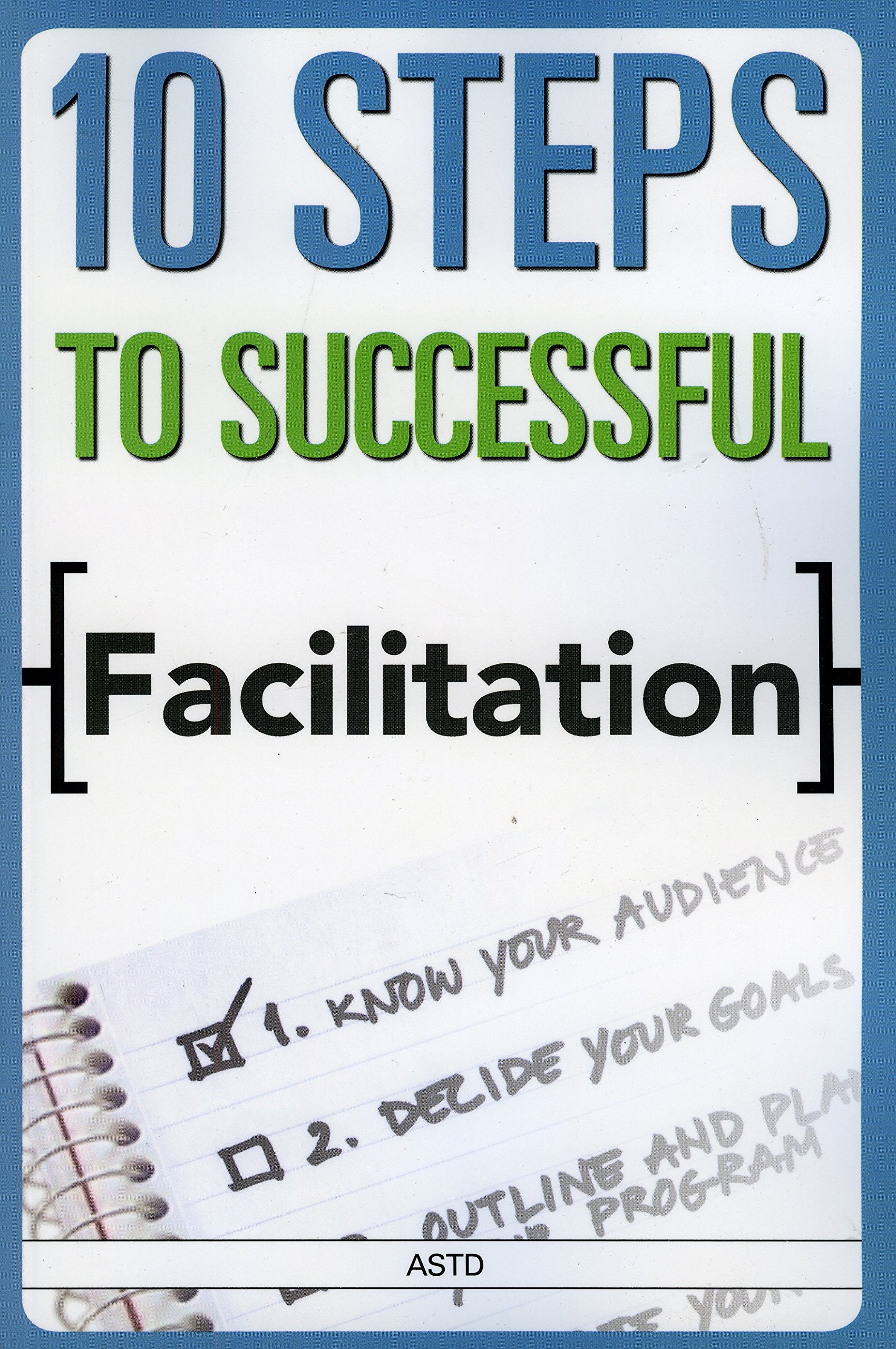 10 Steps To Successful Facilitation,Used