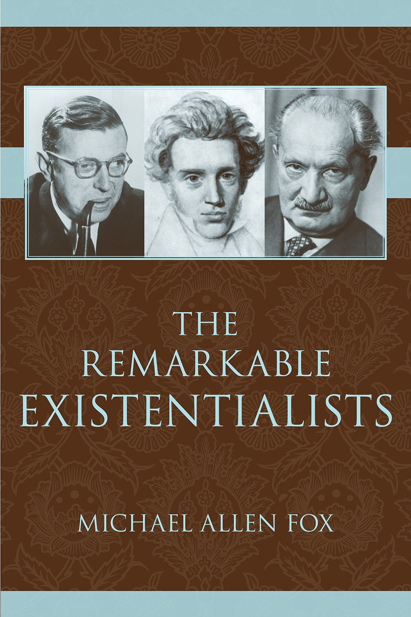 The Remarkable Existentialists,Used